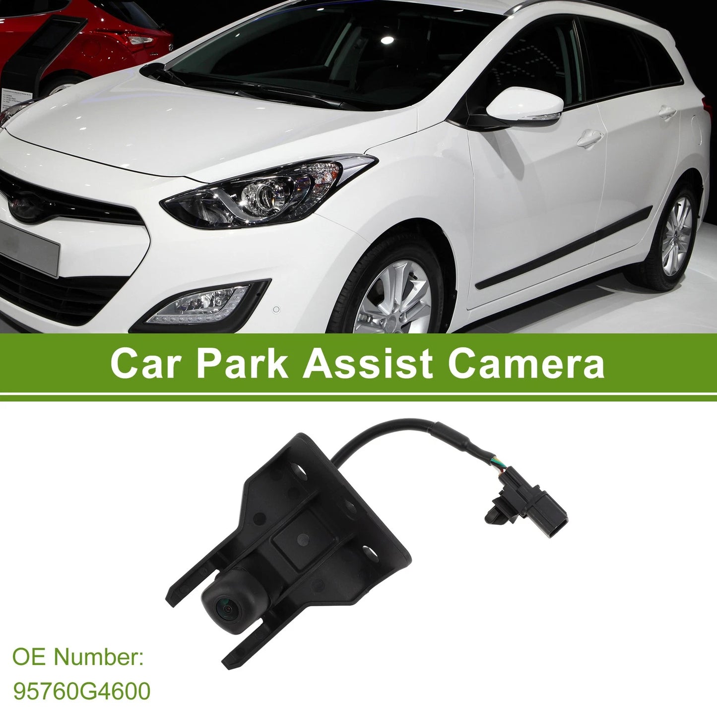 Rear View Backup Camera for Hyundai I30 (2017–2023) No. 95760G4600