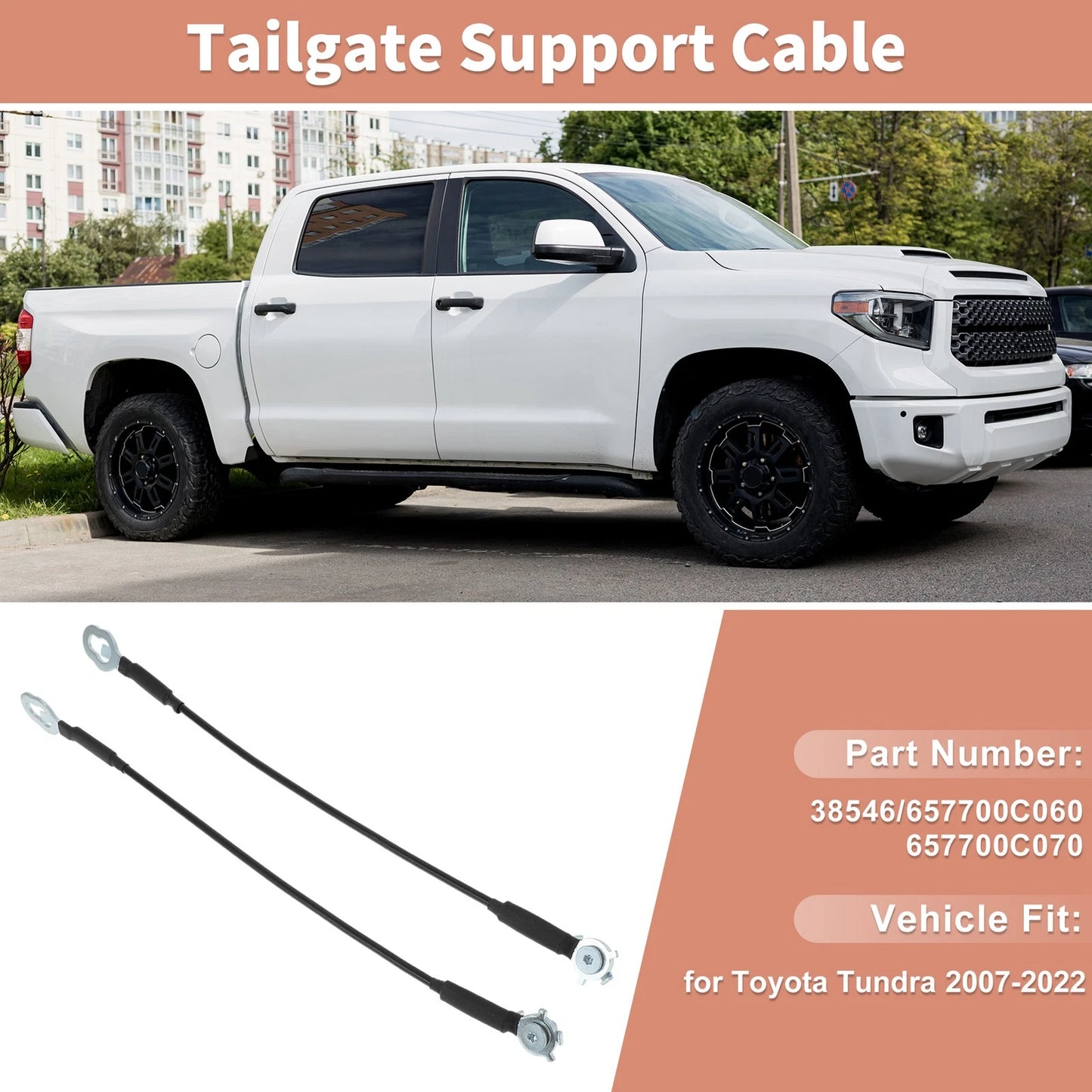 Set of 2 Tailgate Support Cables for Toyota Tundra (2007–2022) No.38546/657700C060/657700C070