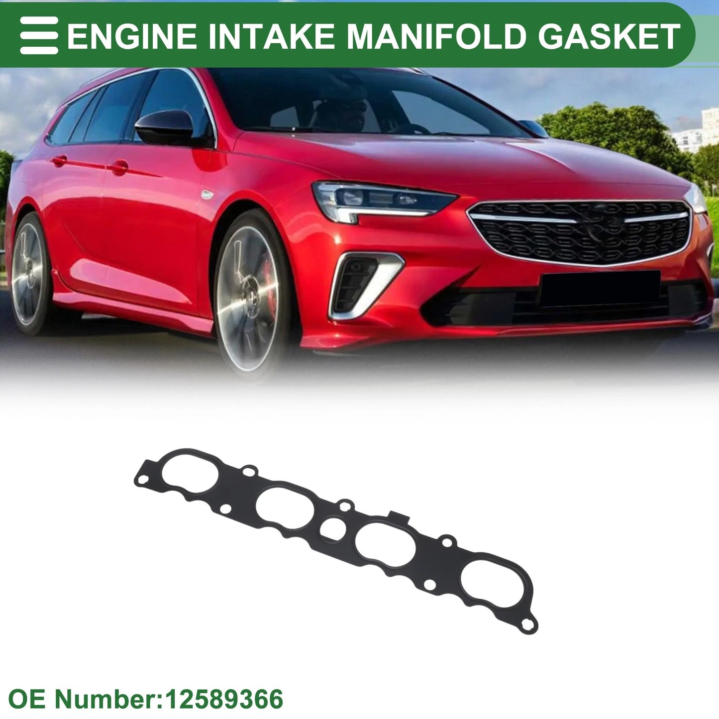 Engine Intake Manifold Gasket for Opel Insignia (2008–2017) No. 12589366