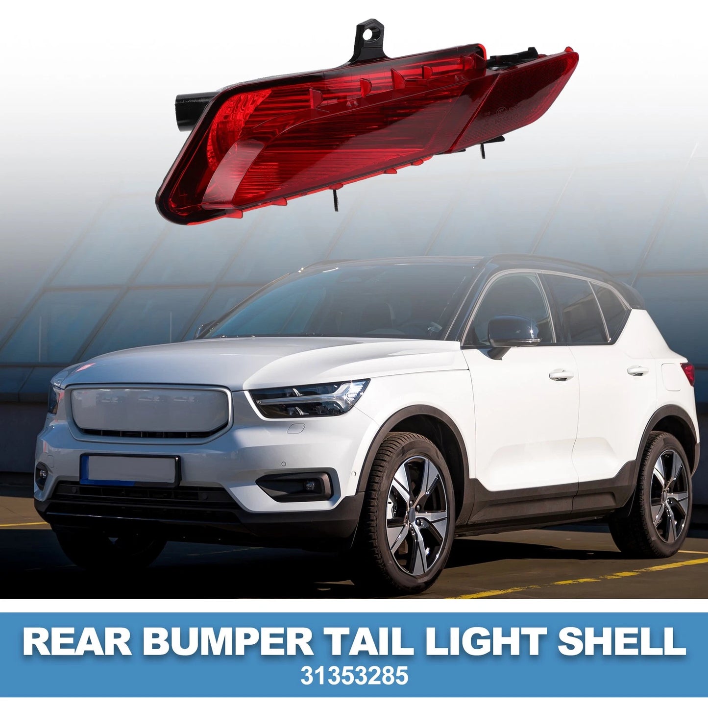 1pc Left Rear Bumper Tail Light Shell for Volvo XC60 (2014–2017) No.31353285