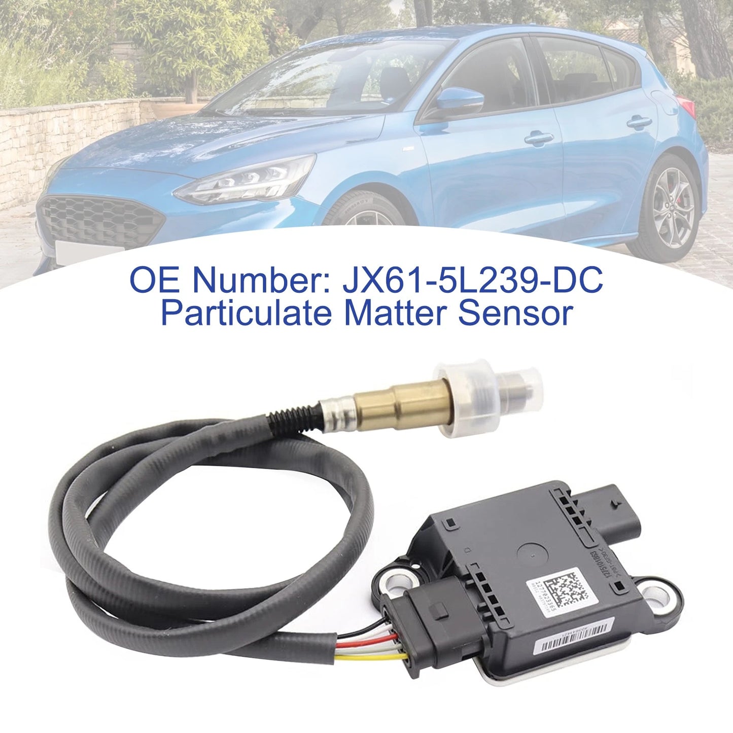 Particulate Matter Sensor JX61-5L239-DC for Ford Focus Mk4 (2019)