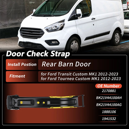 Rear Door Check Strap for Ford Transit Tourneo Custom (2012–2023) BK21V44100AH