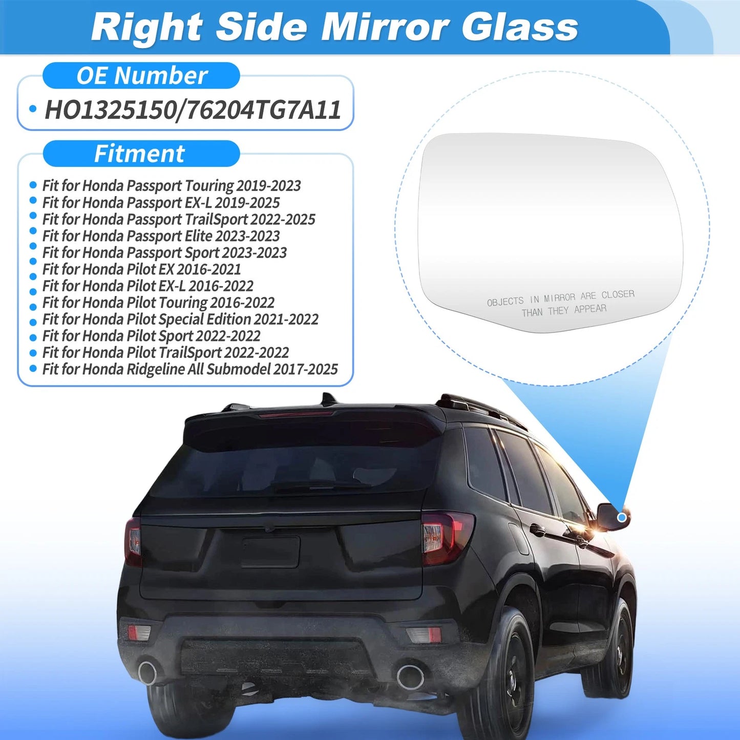 Heated Mirror Glass Right Side for Honda Pilot (2016–2022) No. 76204TG7A11