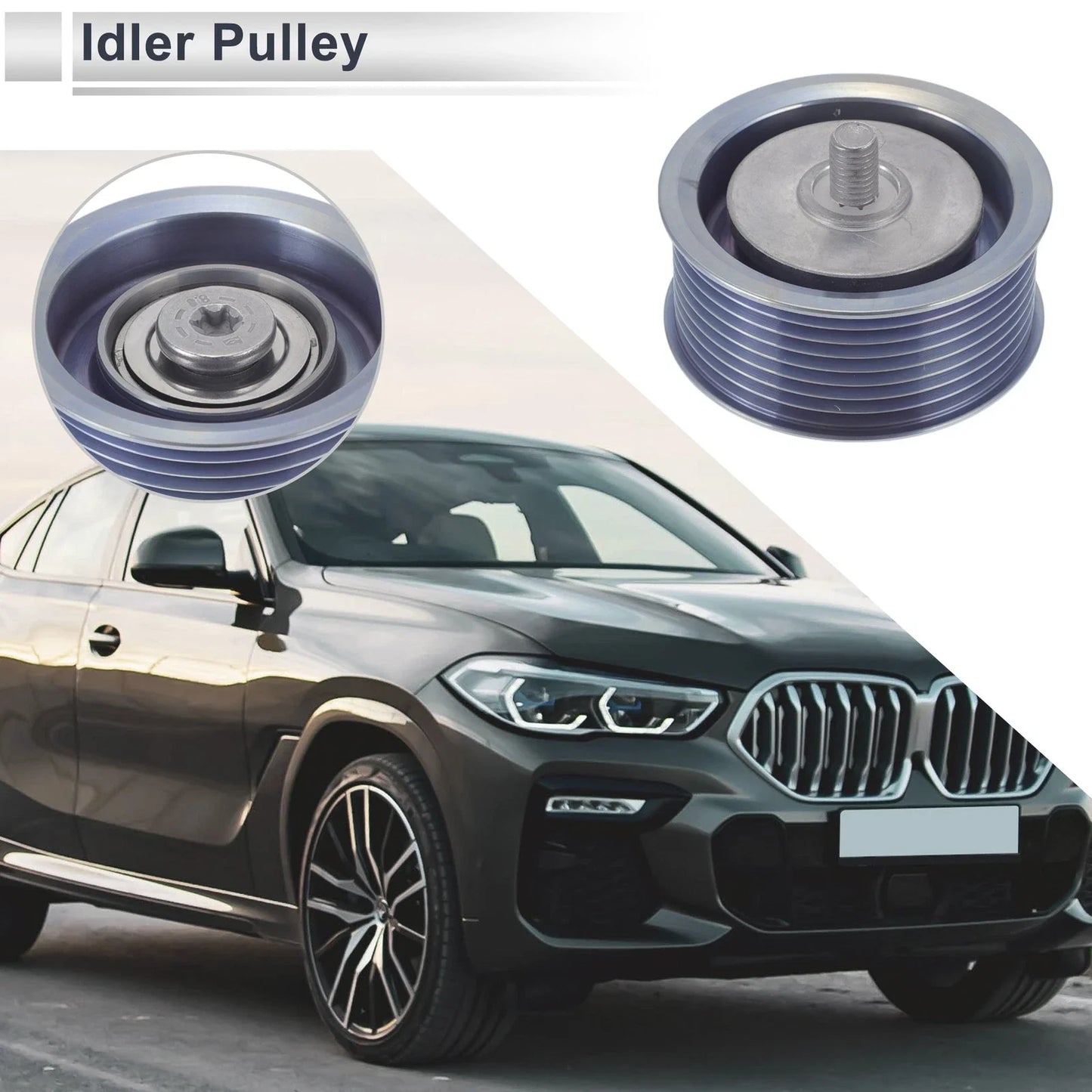 Drive Belt Idler Pulley for BMW X6 (2008-2011)