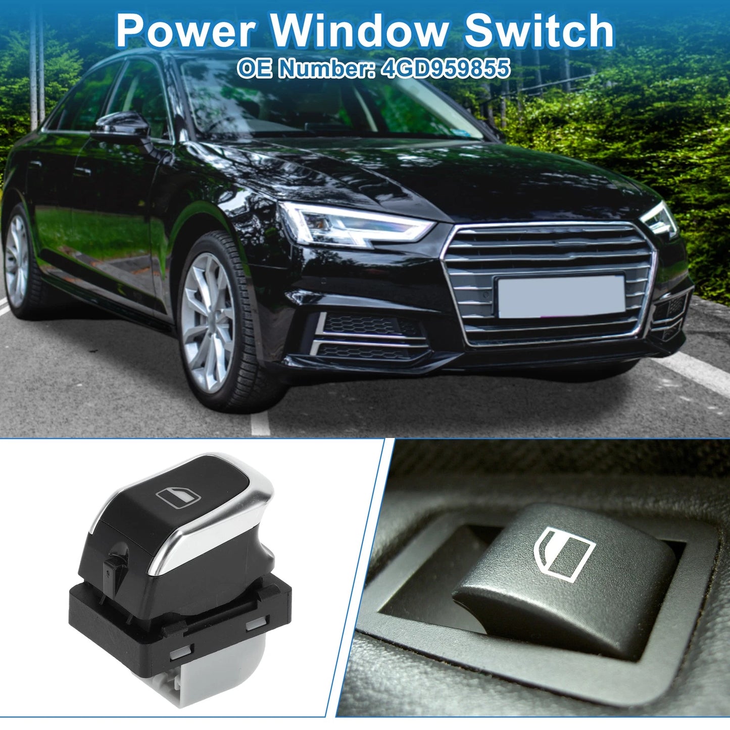 Power Window Switch for Audi A4 A5 S4 (2013–2020) No. 4GD959855