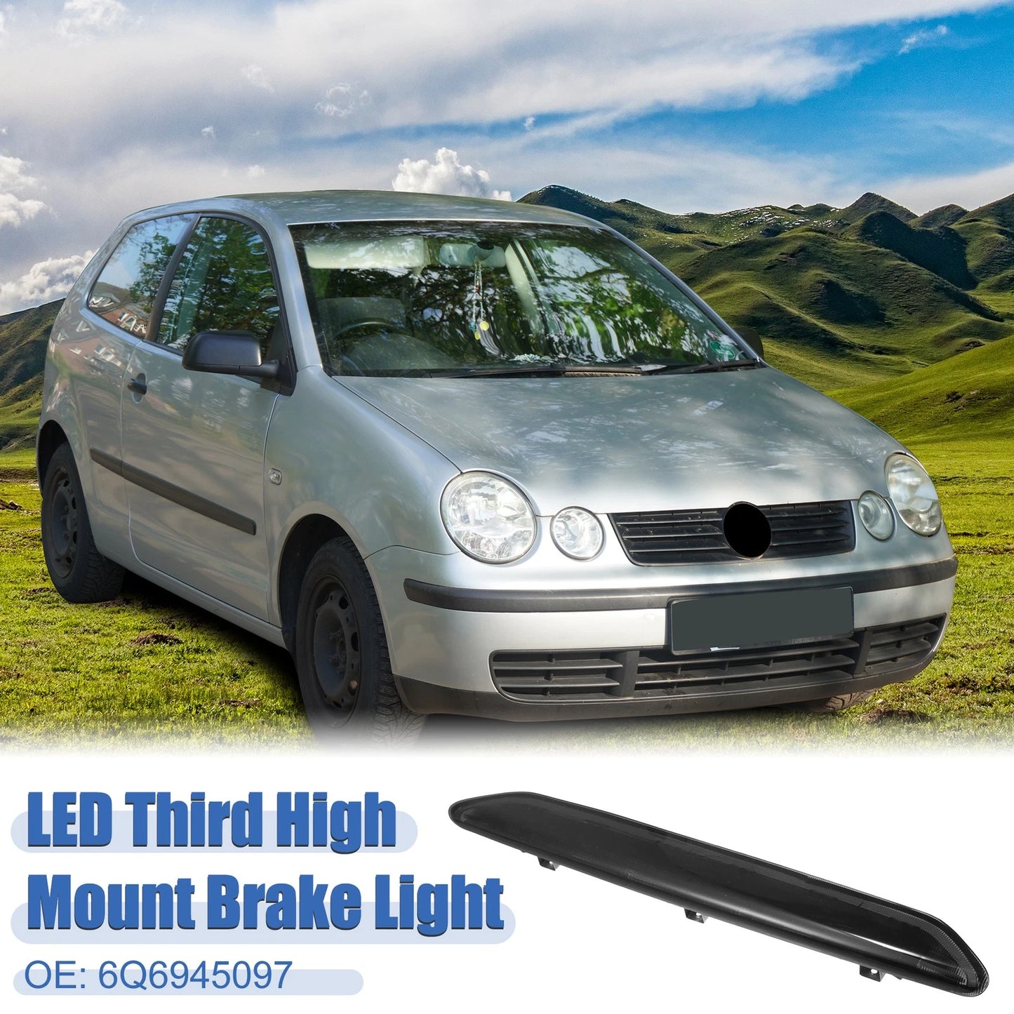 High Level Third Brake Light 6Q6945097 for VW Polo MK4 (2002–2009)