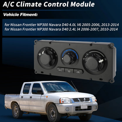 A/C Heater Climate Control Module for Nissan Frontier NP300 Navara D40 (2005–2019)