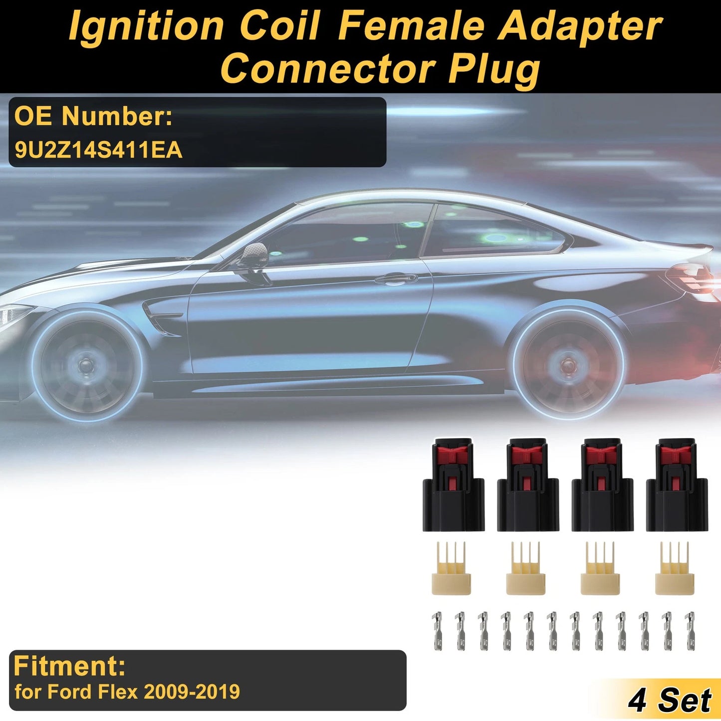Set of 4 Ignition Coil Connector Plugs for Ford Flex (2009–2019) No. 9U2Z14S411EA
