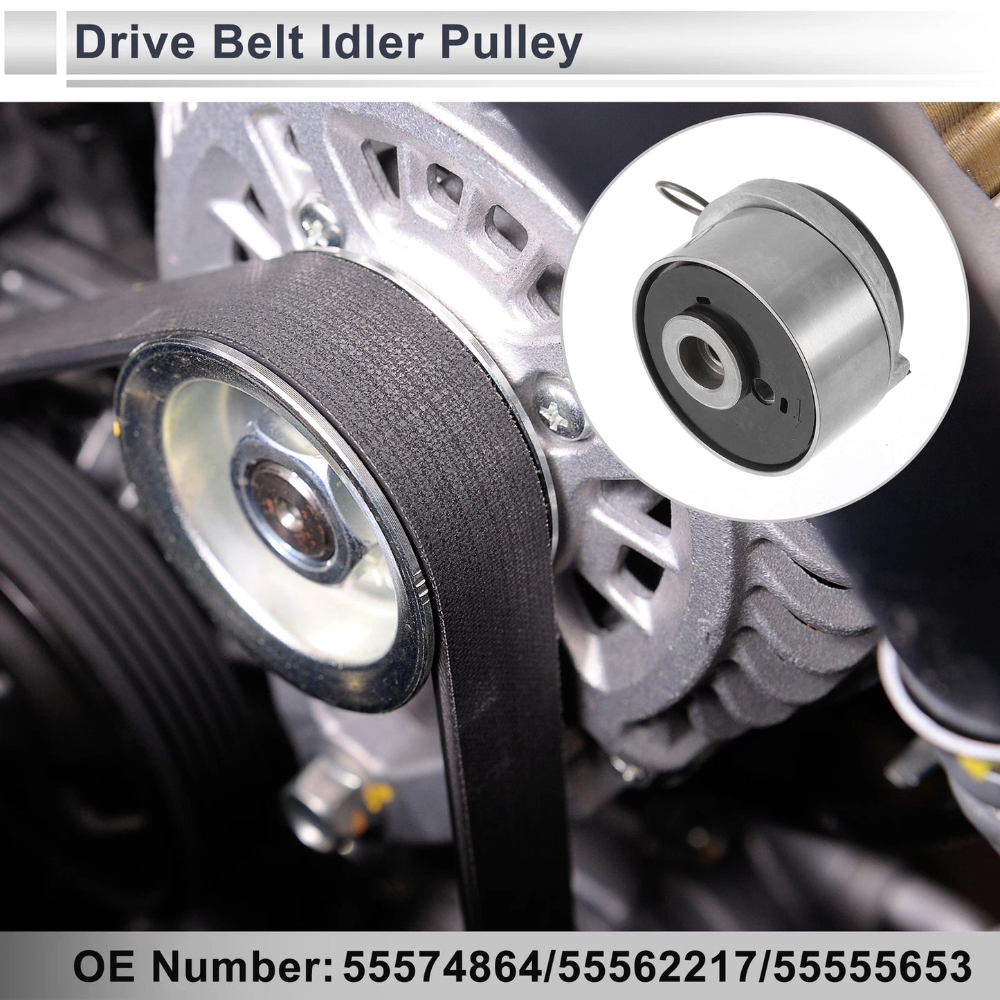 Drive Belt Idler Pulley for Chevrolet Cruze (2011–2015) No. 55574864