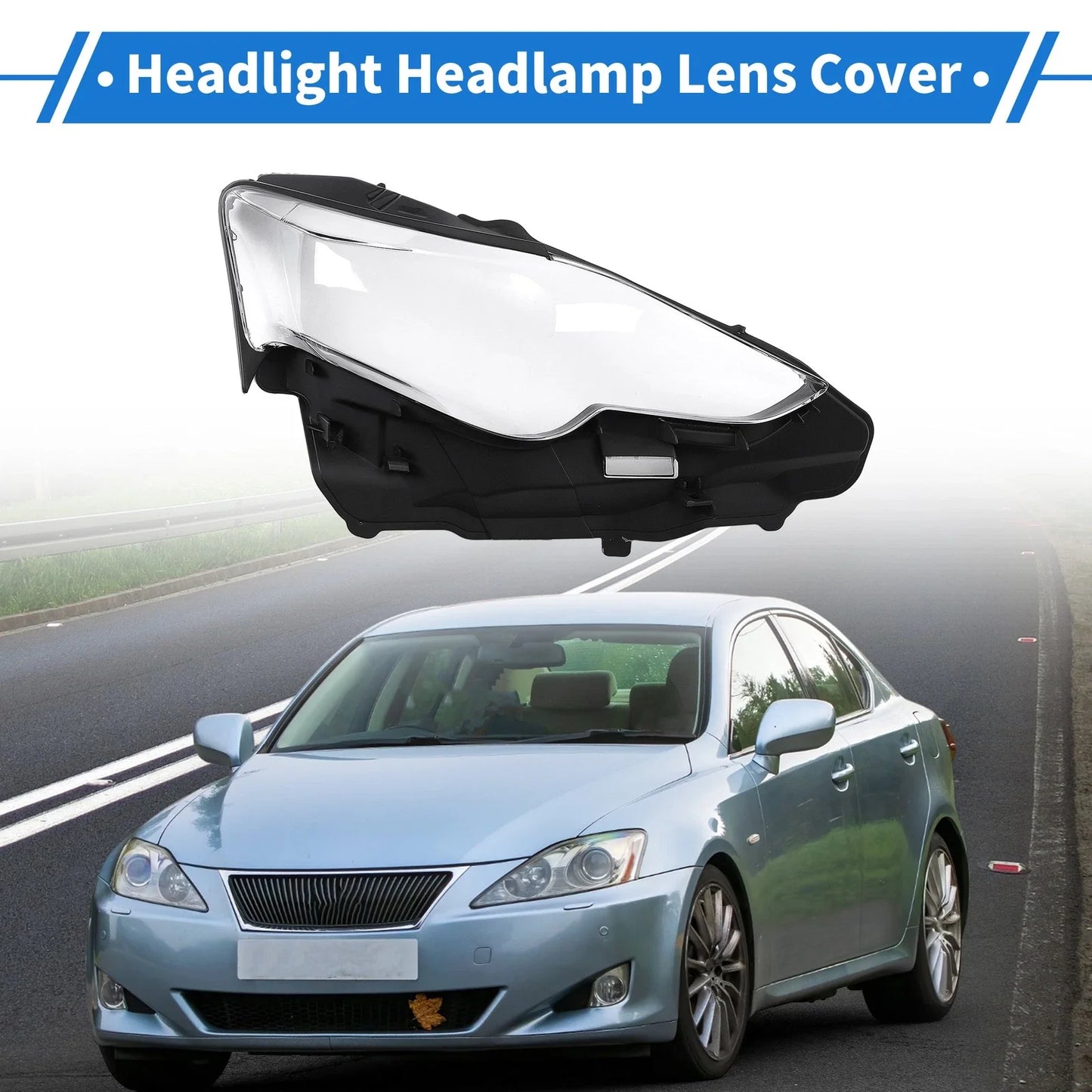 Car Front Right Headlight Lens Cover for Lexus IS250/IS300/IS350 (2013-2016)