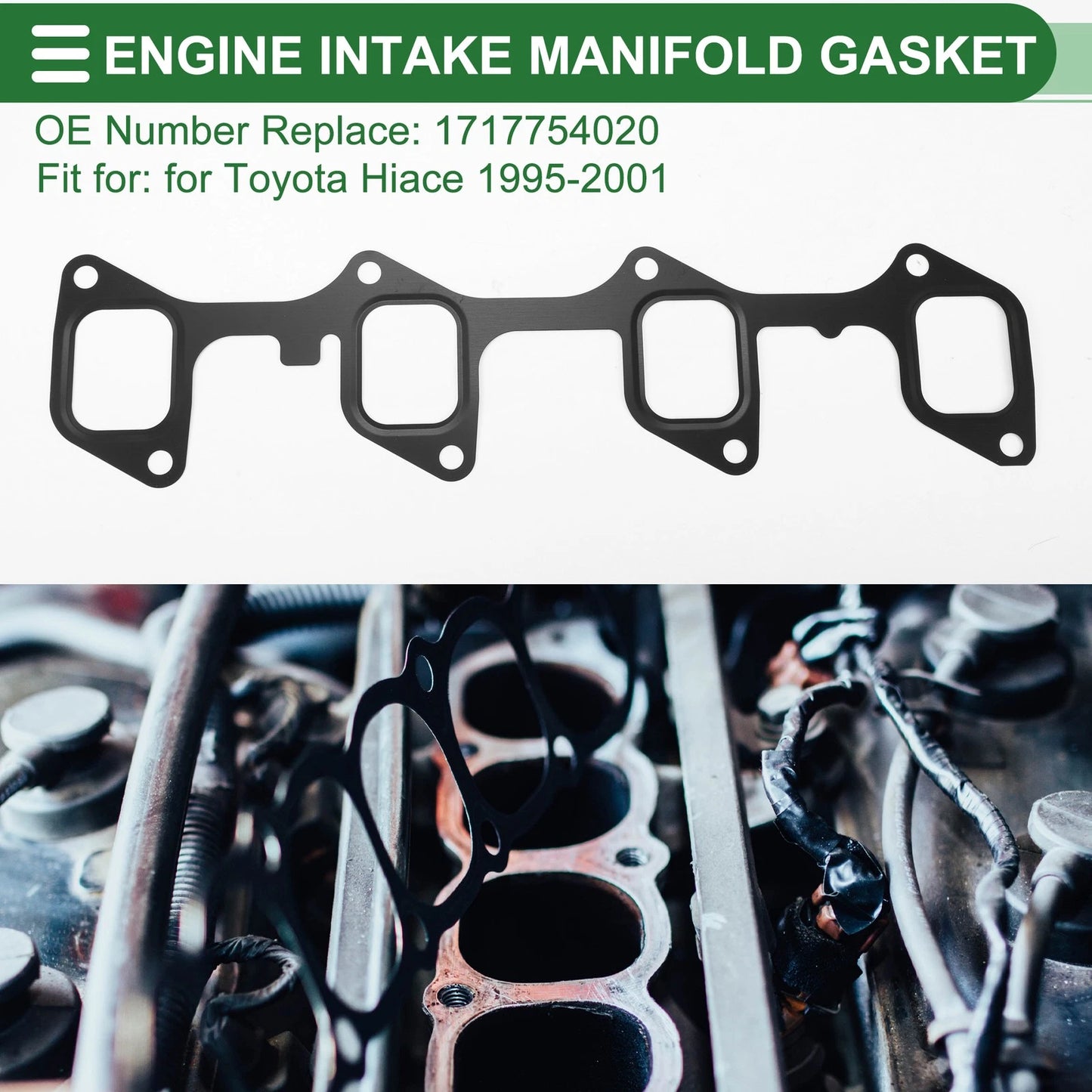Engine Intake Manifold Gasket for Toyota Hiace (1995–2001) No.1717754020