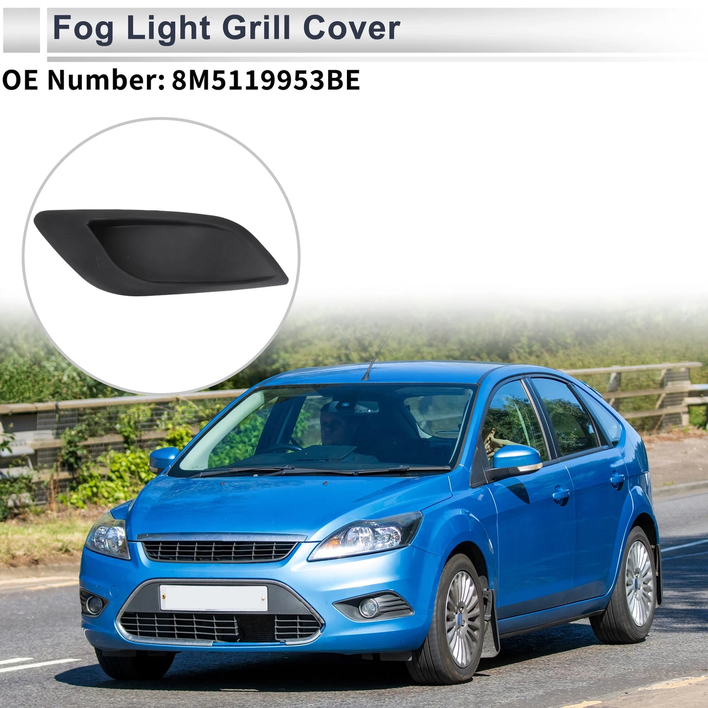 1 Pc Fog Light Grill for Ford Focus (2008–2010) No. 8M5119953BE