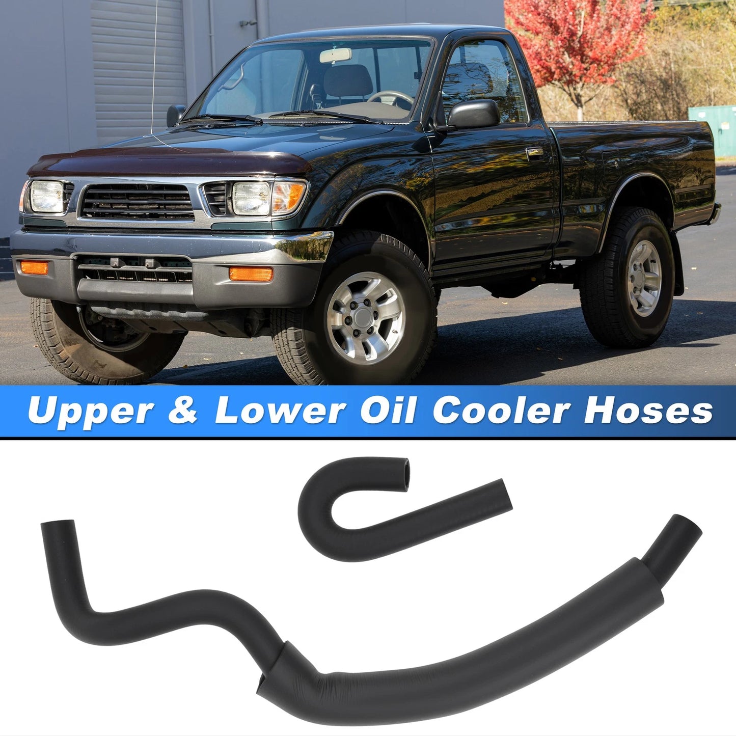Upper Lower Oil Cooler Hoses for Toyota Tacoma T100 4Runner Tundra (1995–2004)