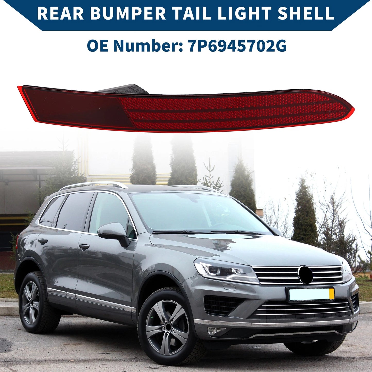 Rear Right Tail Light Shell for Volkswagen Touareg (2011–2018) No. 7P6945702G