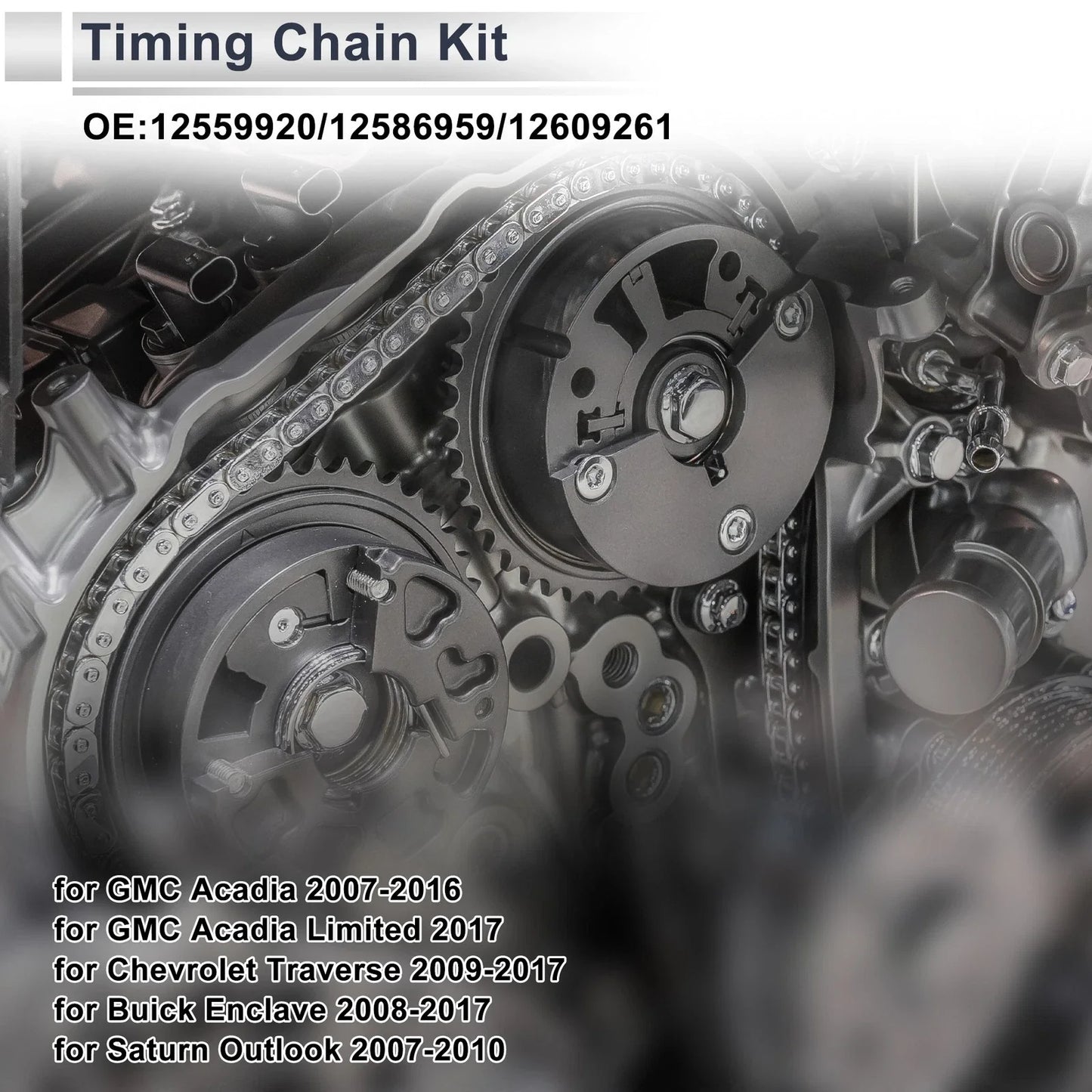Timing Chain Kit for GMC Acadia, Chevrolet Traverse (2007-2017)