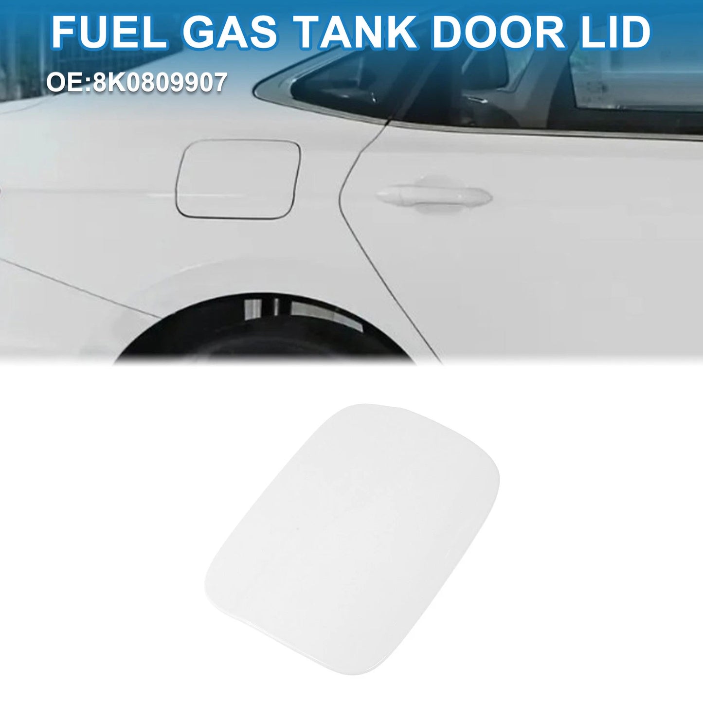 Fuel Tank Door Cap for Audi A4 (2009–2016) No. 8K0809907 White