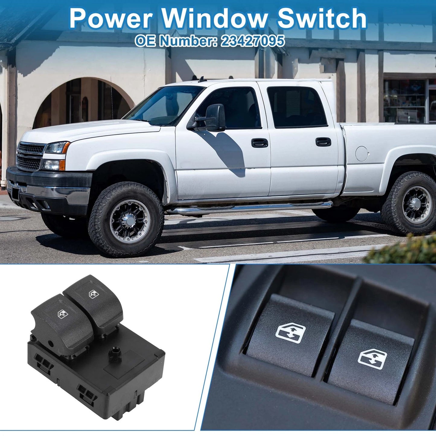 Front Power Window Switch for Chevrolet Silverado 1500 2500 3500 (No. 23427095)