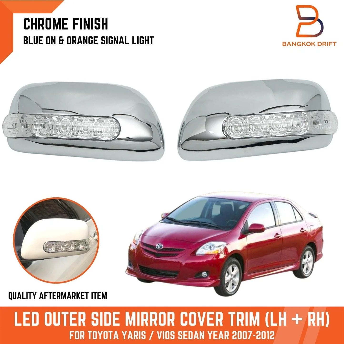 Chrome LED Side Mirror Covers for Toyota Yaris Vios Sedan (2007-2012)