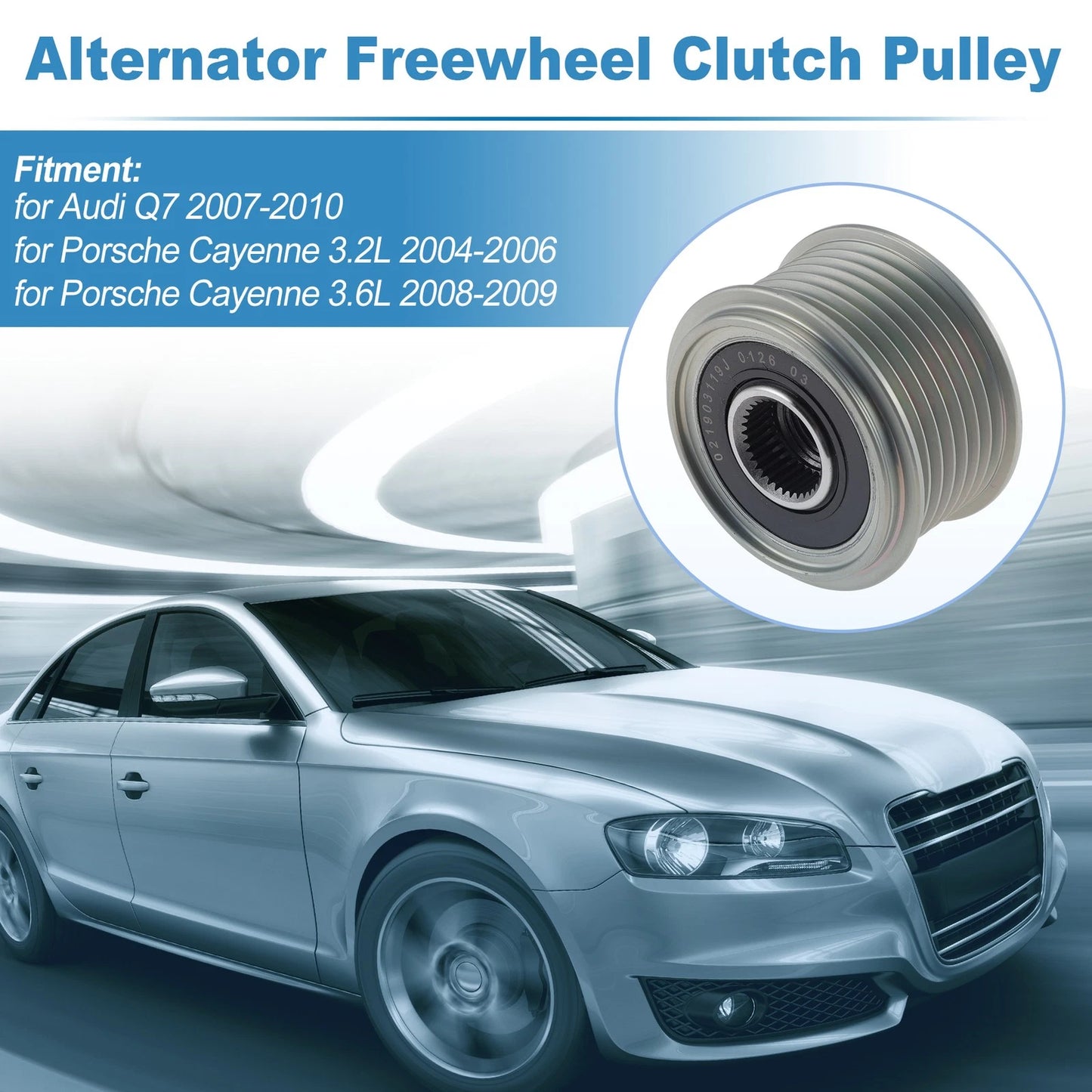 Alternator Freewheel Clutch Pulley 021903119J for Audi Q7 (2007–2010)