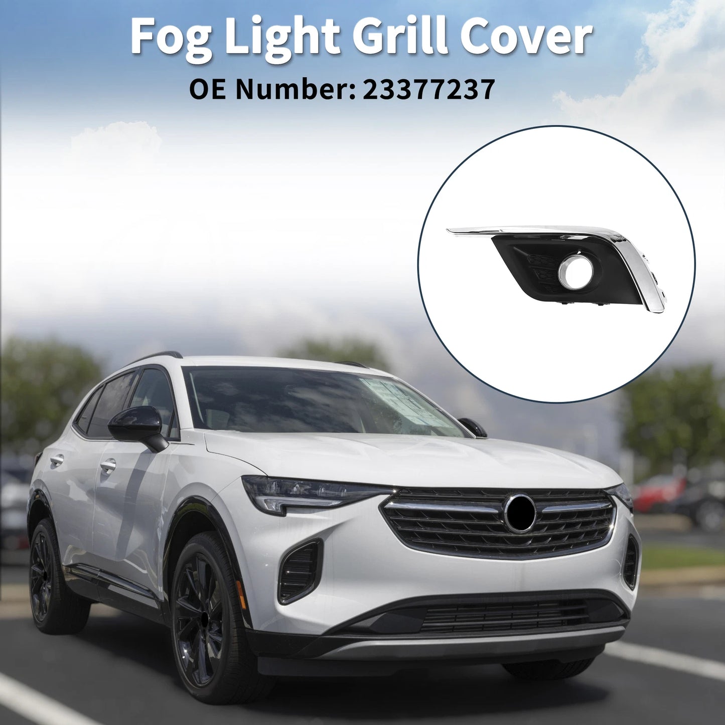 1 Pc Fog Light Grill for Buick Envision (2016–2018) No. 23377237
