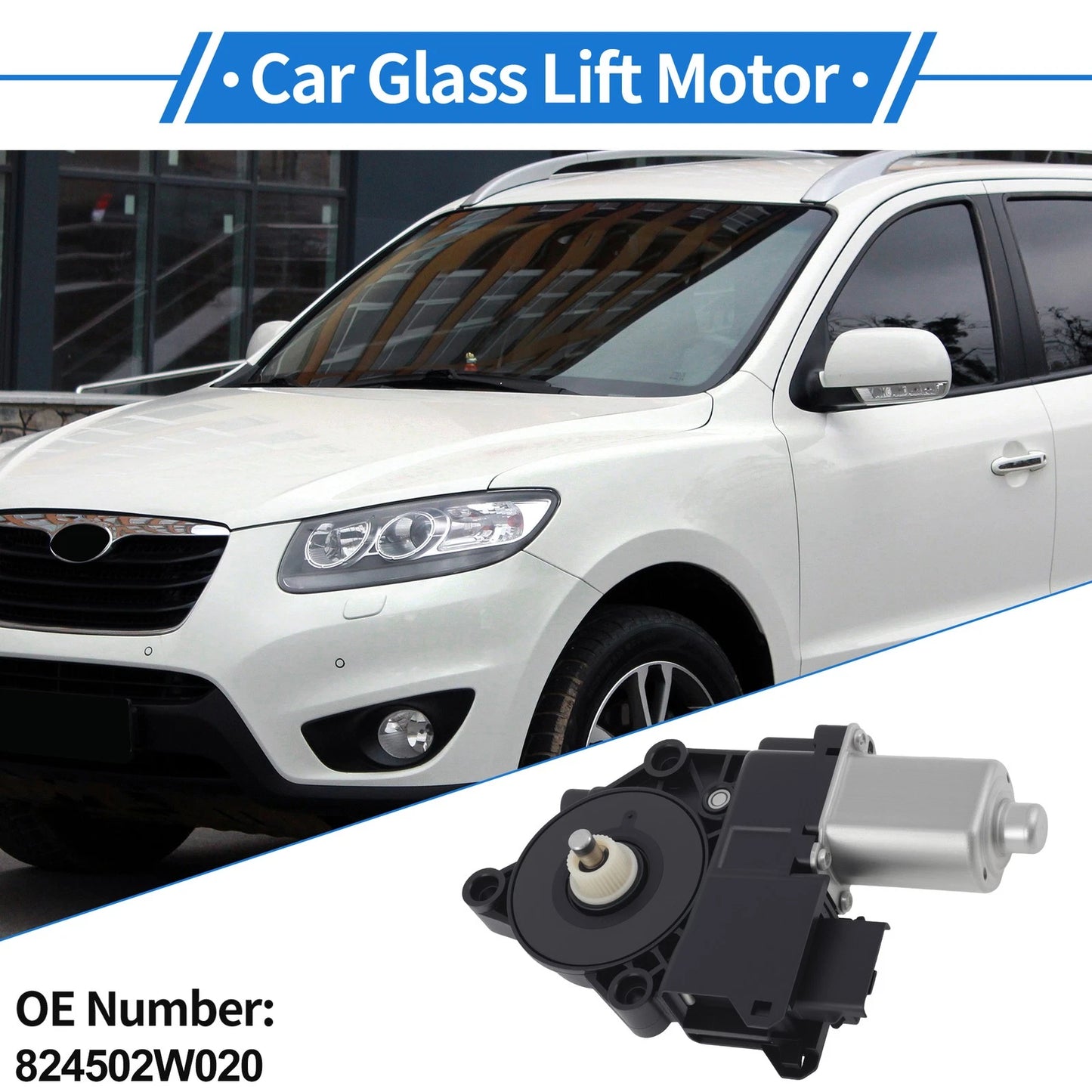 Power Window Regulator Lift Motor 824502W020 for Hyundai Santa Fe (2013–2019)