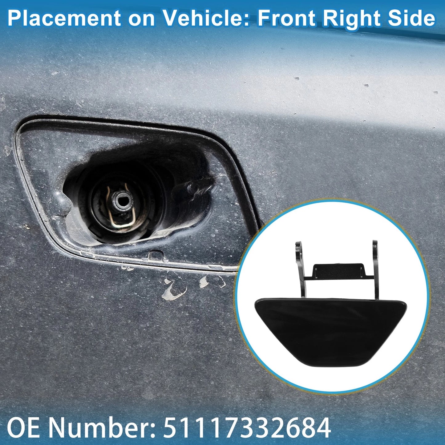 Front Right Washer Nozzle Cover Cap No. 51117332684 for BMW 528i (2014–2016)