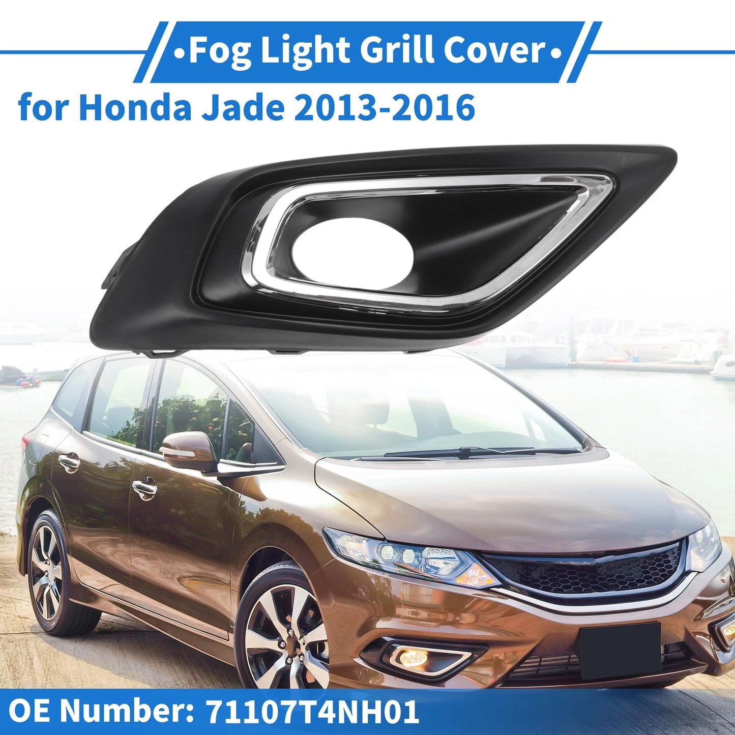 Front Right Fog Light Grill No. 71107T4NH01 for Honda Jade (2013–2016)