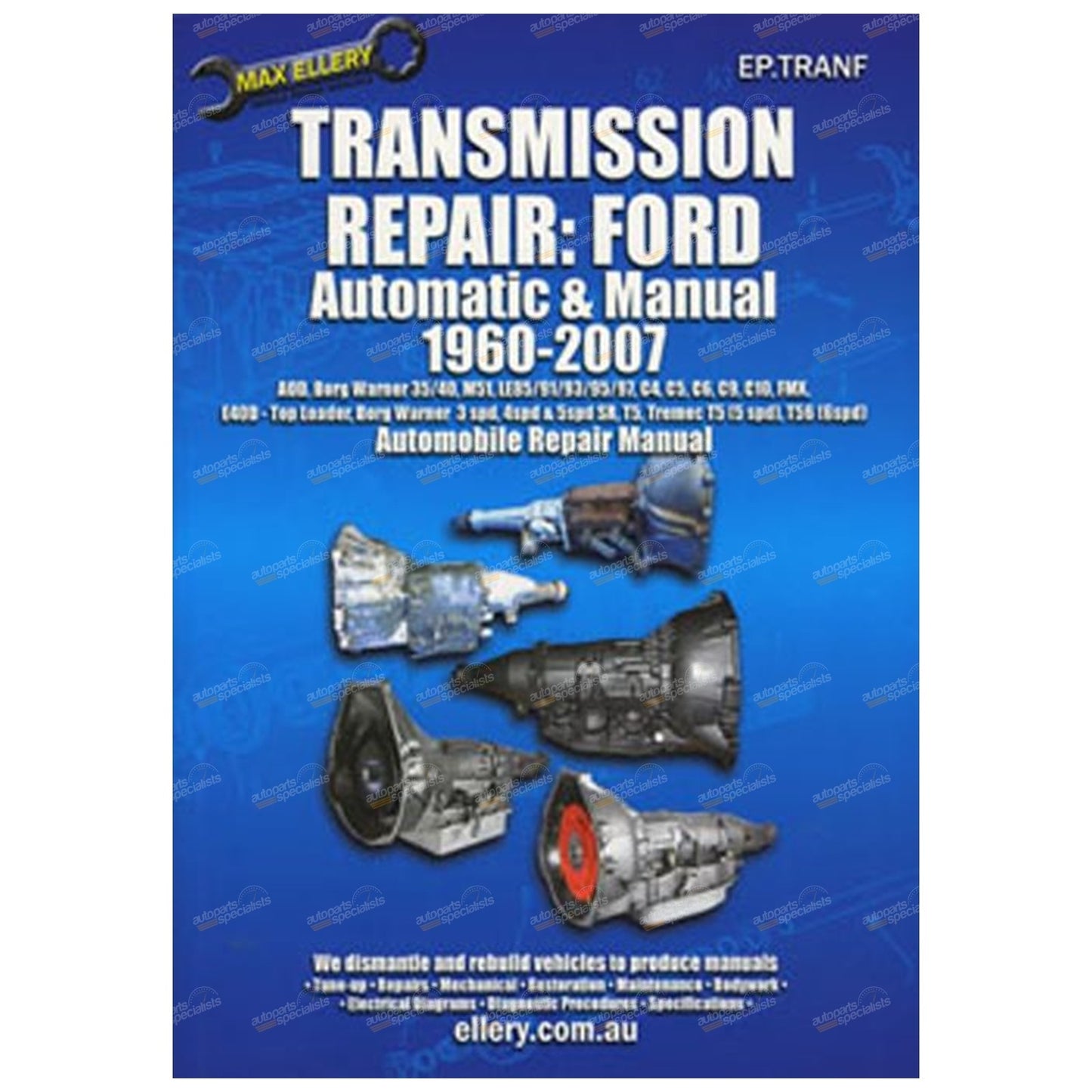 Gearbox Overhaul Repair Manual for Ford (1960–2007)