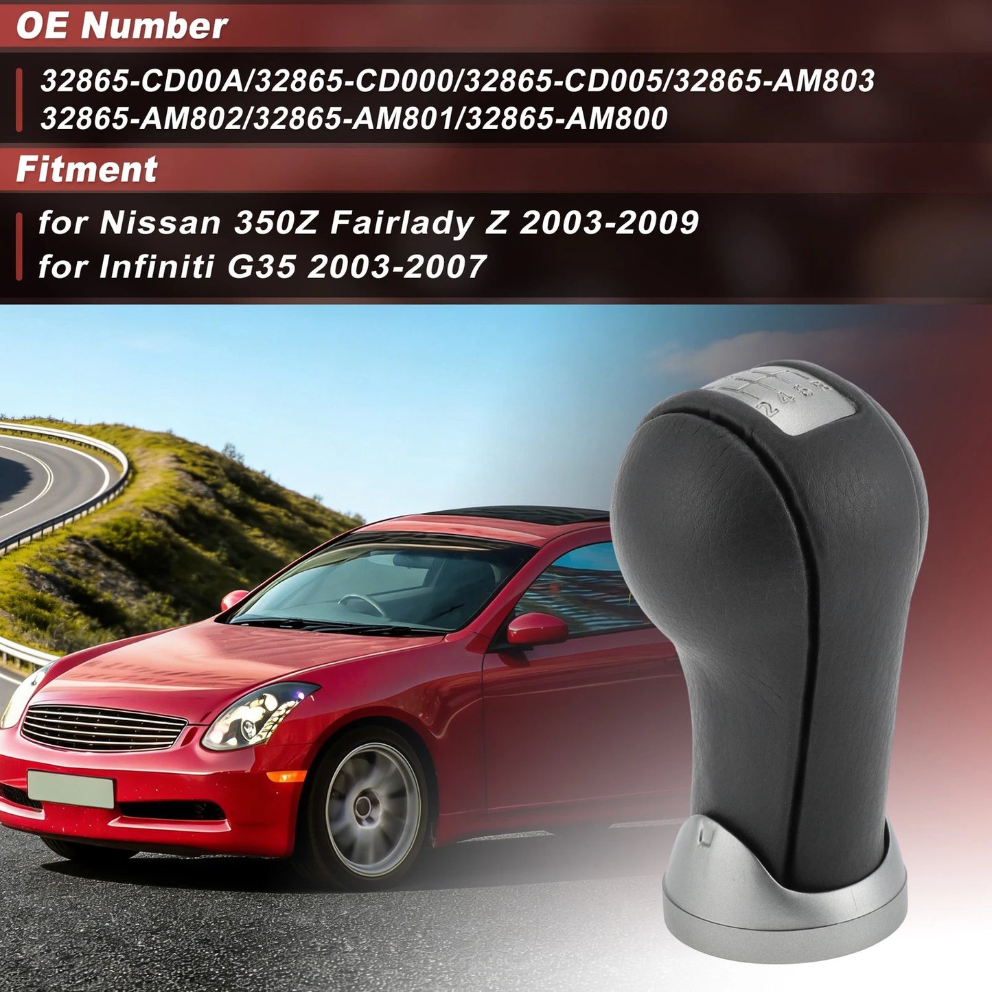 Manual Gear Shift Knob for Nissan 350Z Fairlady Z (2003–2009) & Infiniti G35 (2003–2007)