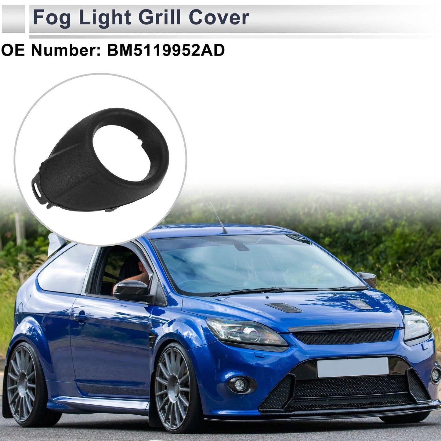 1 Pc Fog Light Grill for Ford Focus (2012–2014) No.BM5119952AD