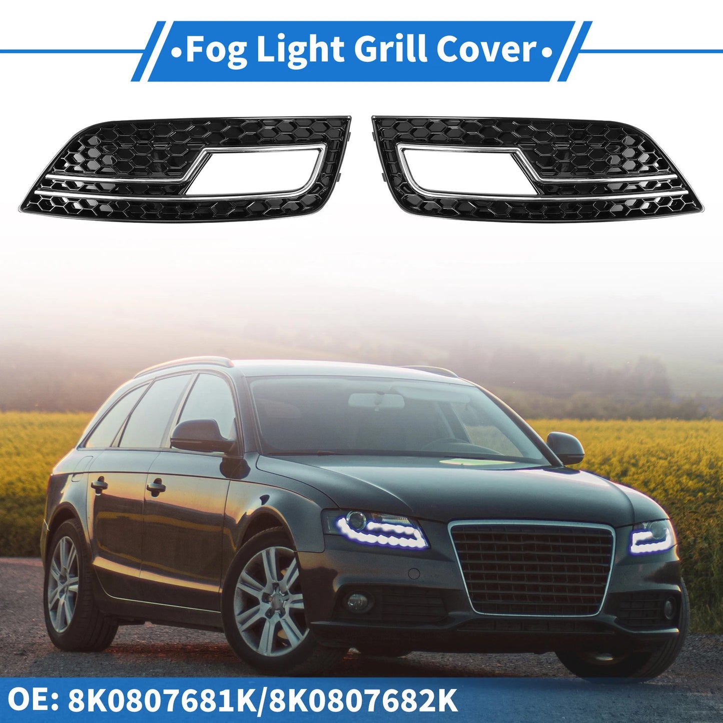 1 Pair Front Fog Light Grill for Audi A4L B9 S4 RS4 (2017–2023) No. 8K0807681K/8K0807682K
