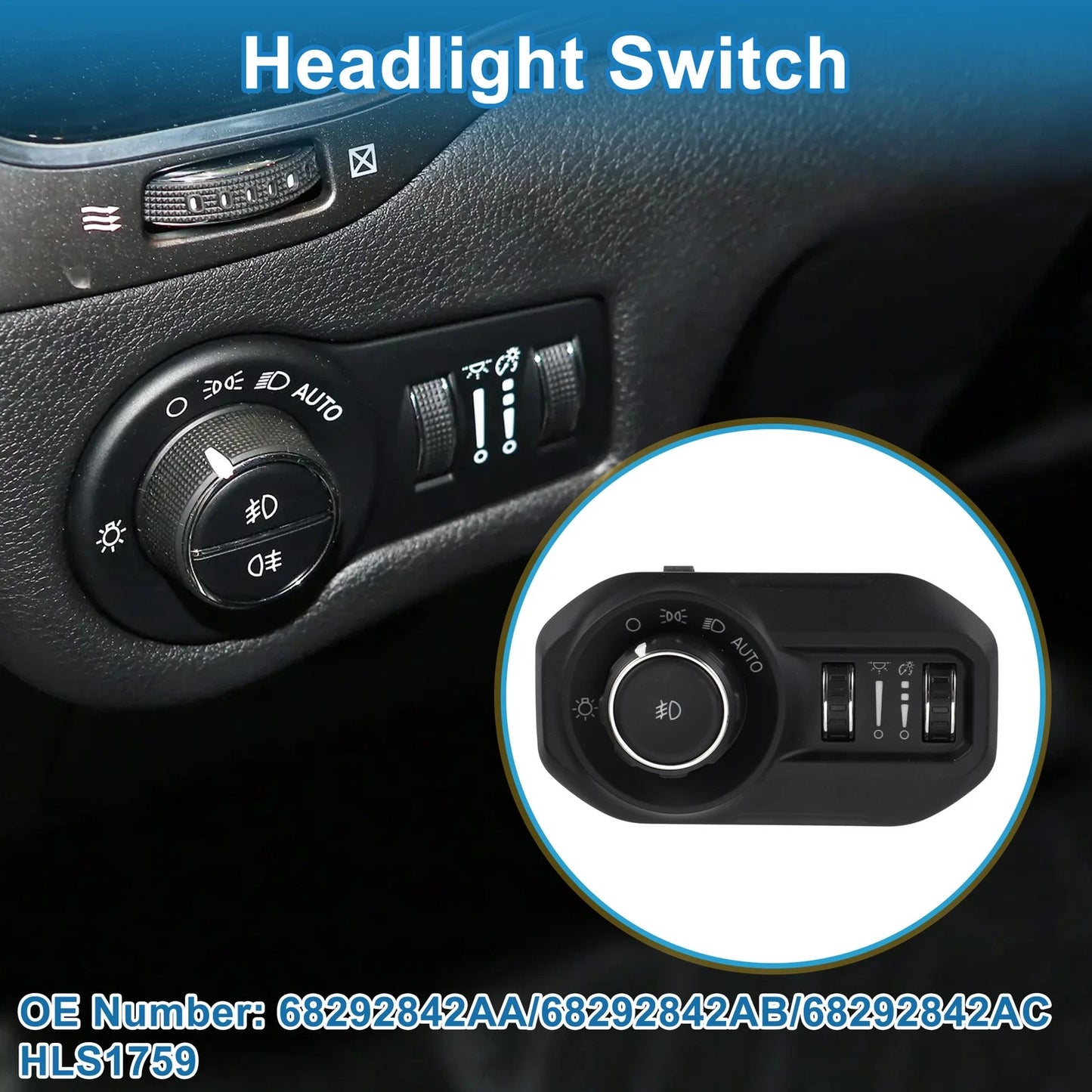 Headlight Switch for Jeep Wrangler (2018) No. 68292842AA/68292842AB/68292842AC