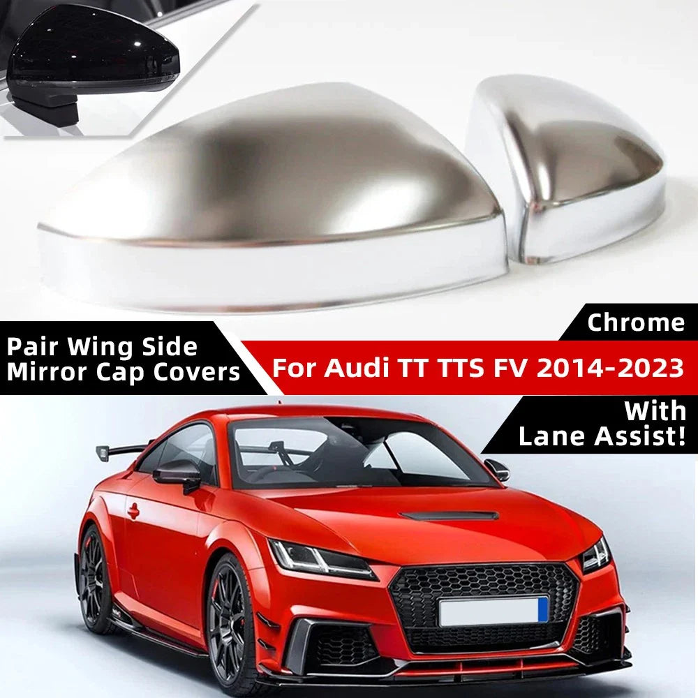 Pair / Chrome Side Wing Mirror Cap Covers for Audi TT TTS FV (2014–2023)