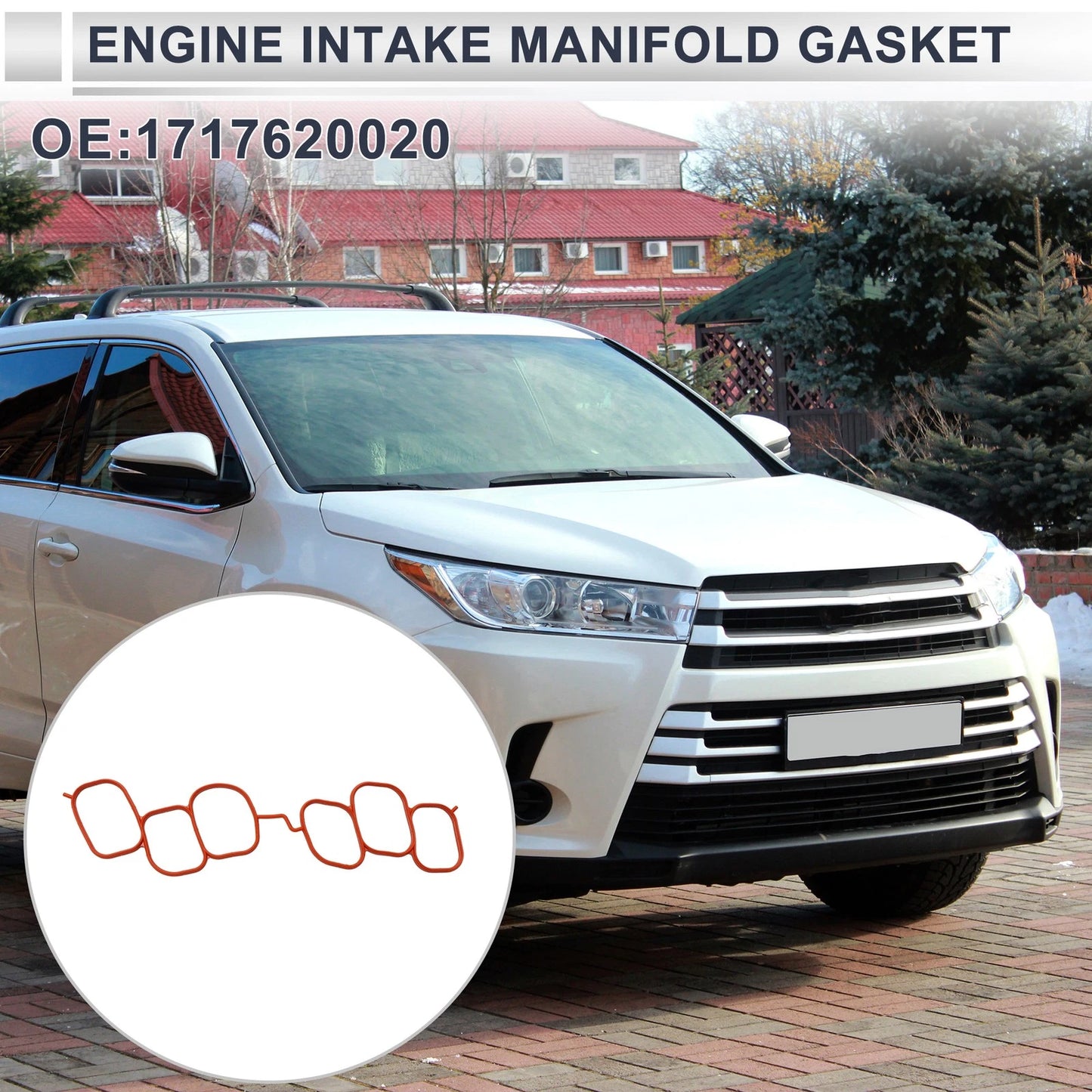 Upper Engine Intake Manifold Gasket for Toyota Highlander (2004–2010) No. 17176-20020