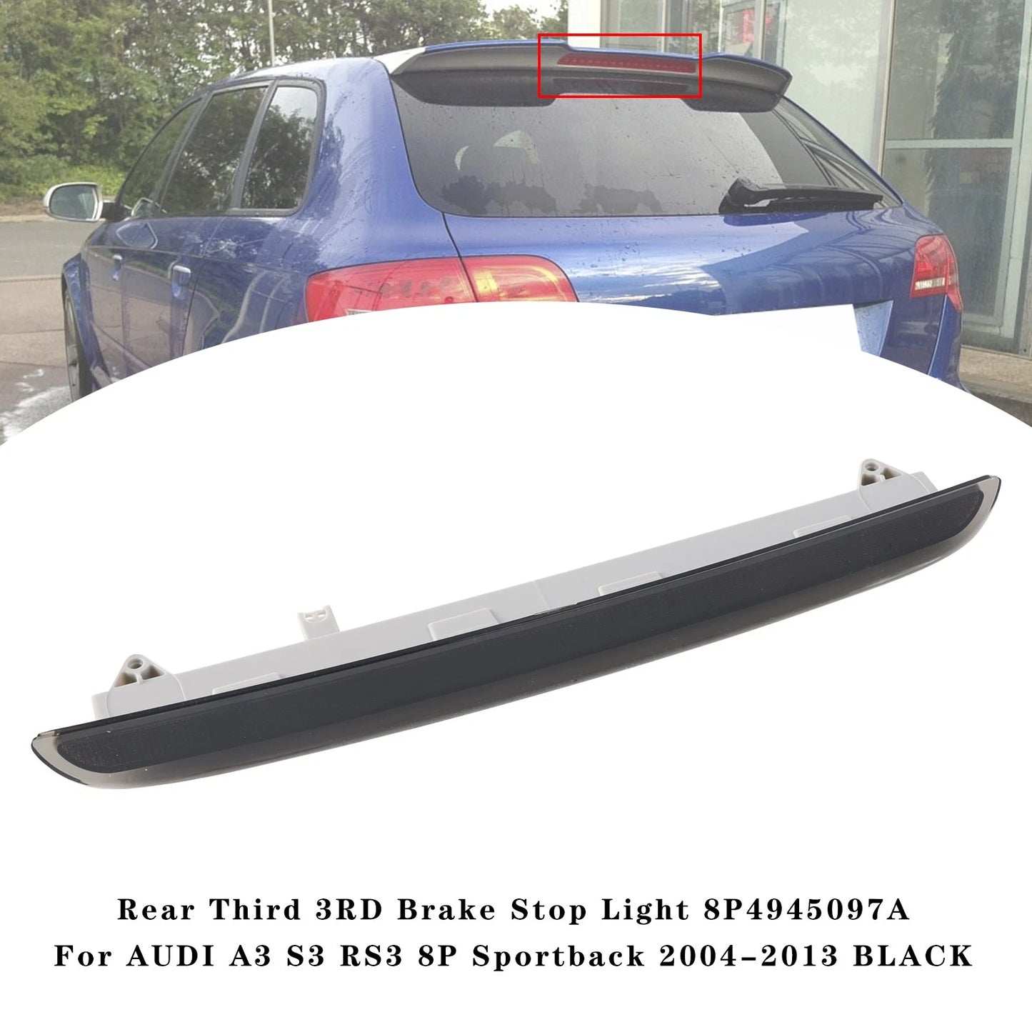 Third Rear Stop Light for Audi A3 S3 RS3 8P Sportback (2004–2013) Black