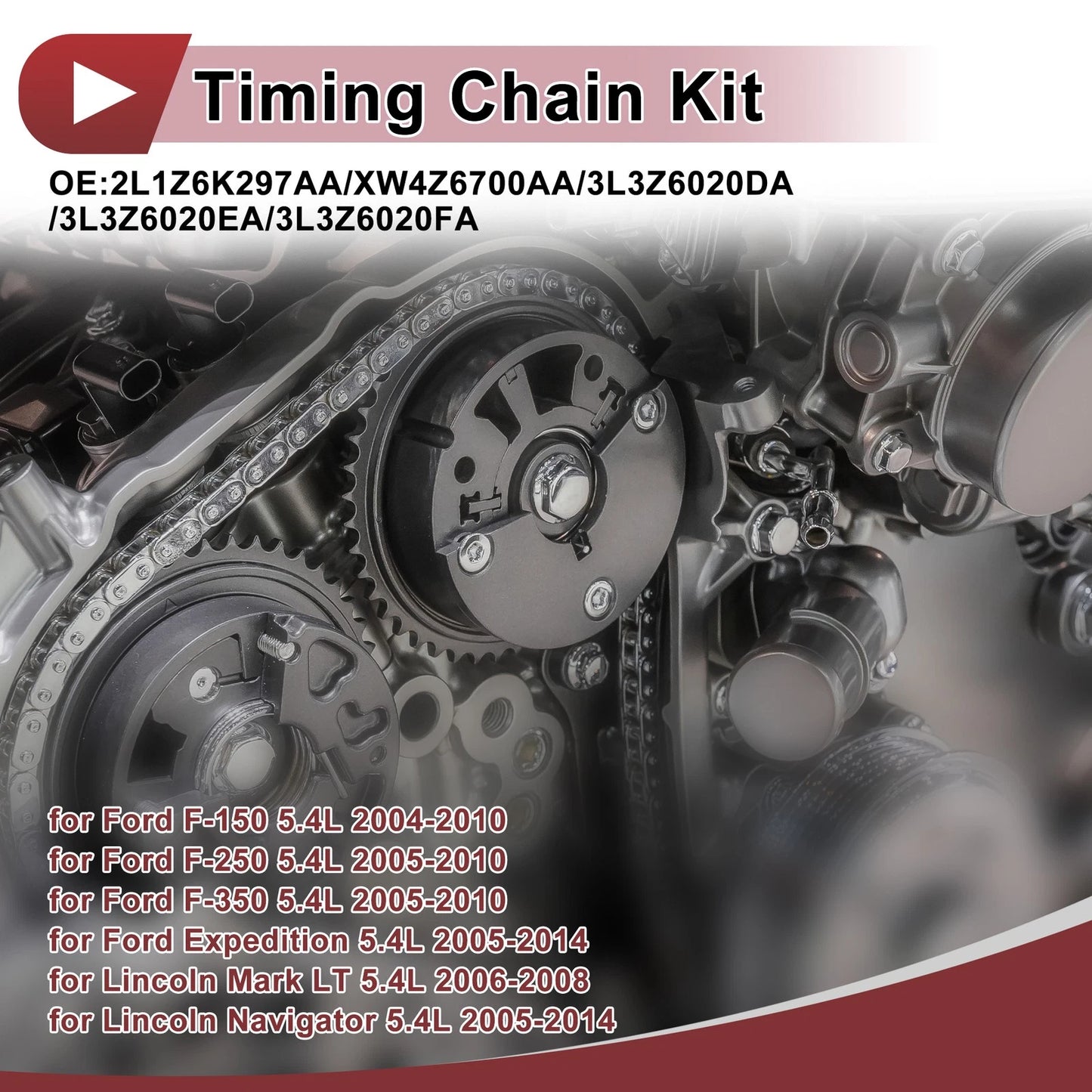 Timing Chain Kit No.3L3Z6020EA for Ford F-150 F-250 F-350 Expedition (2004–2010)
