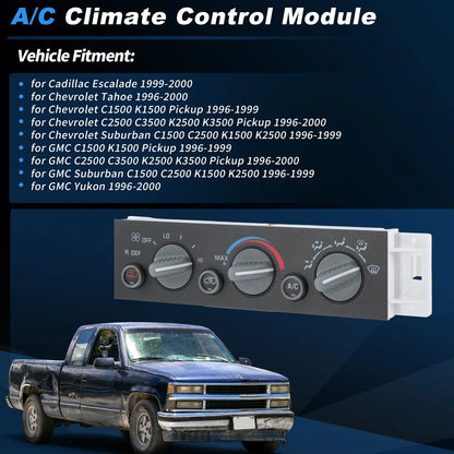 A/C Heater Climate Control Module 599-006 for Chevy GMC C/K 1500 2500 3500 (1990–1999)