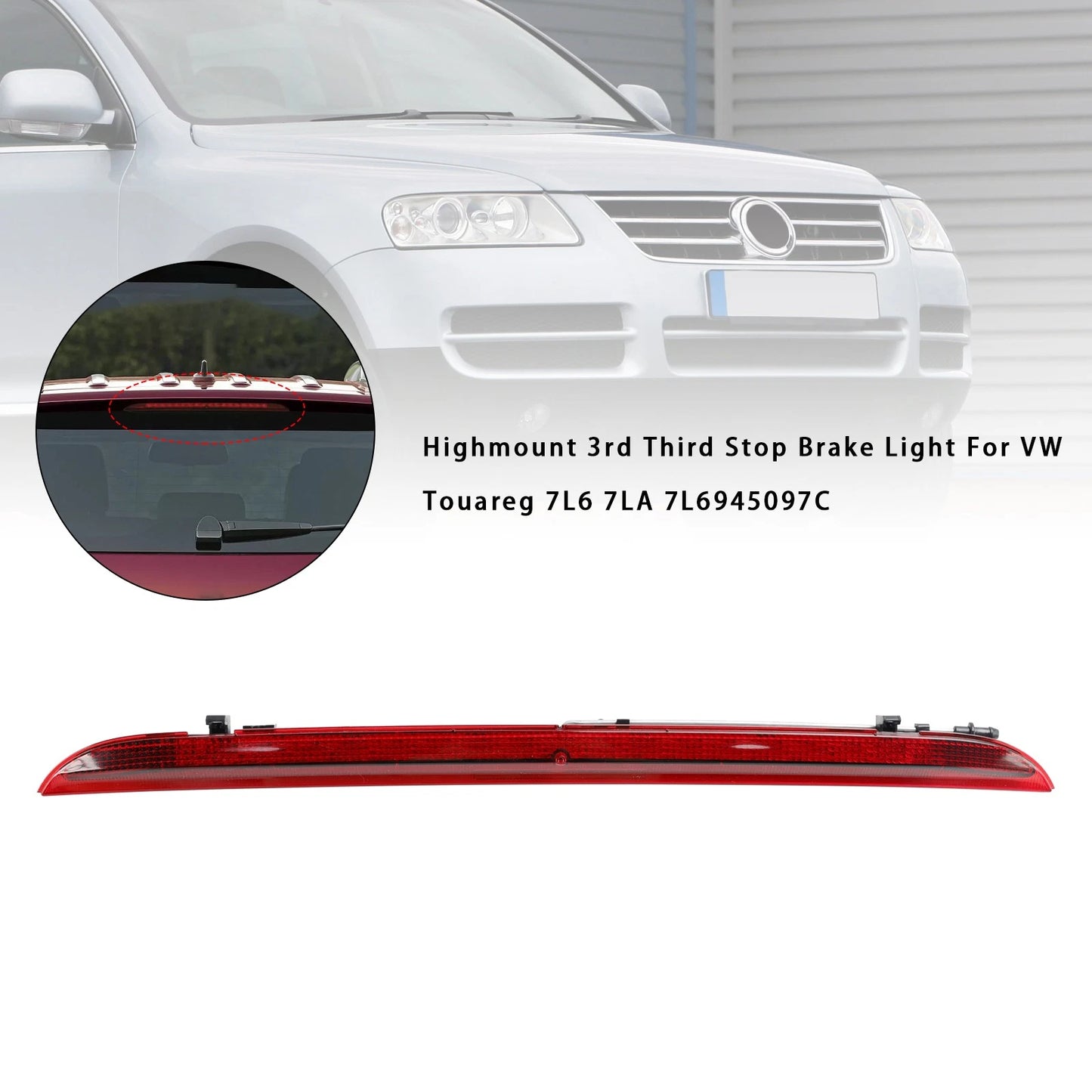 Highmount 3rd Brake Light for VW Touareg (2003–2010) 7L6 7LA 7L6945097C
