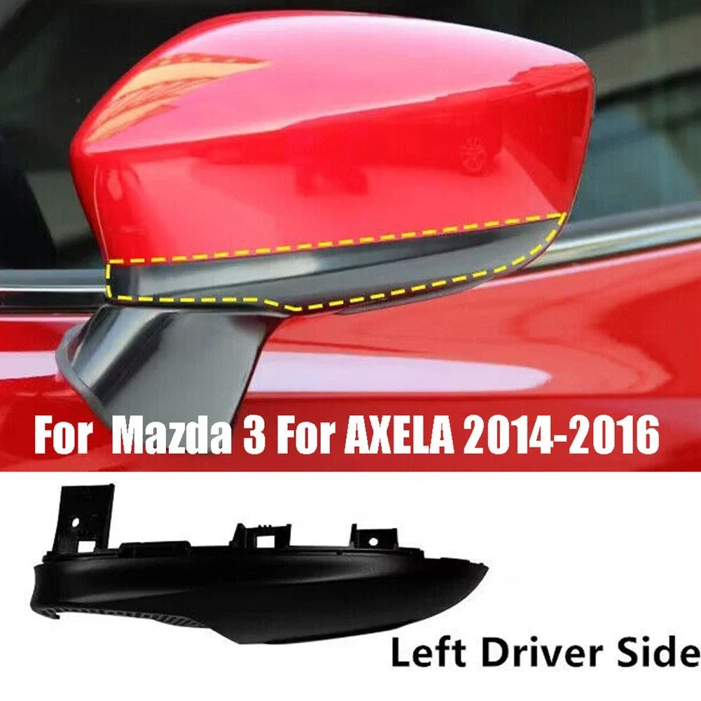 Left Driver Side Rear Mirror Base Plate Cover / for Mazda-3 AXELA (2014–2016)