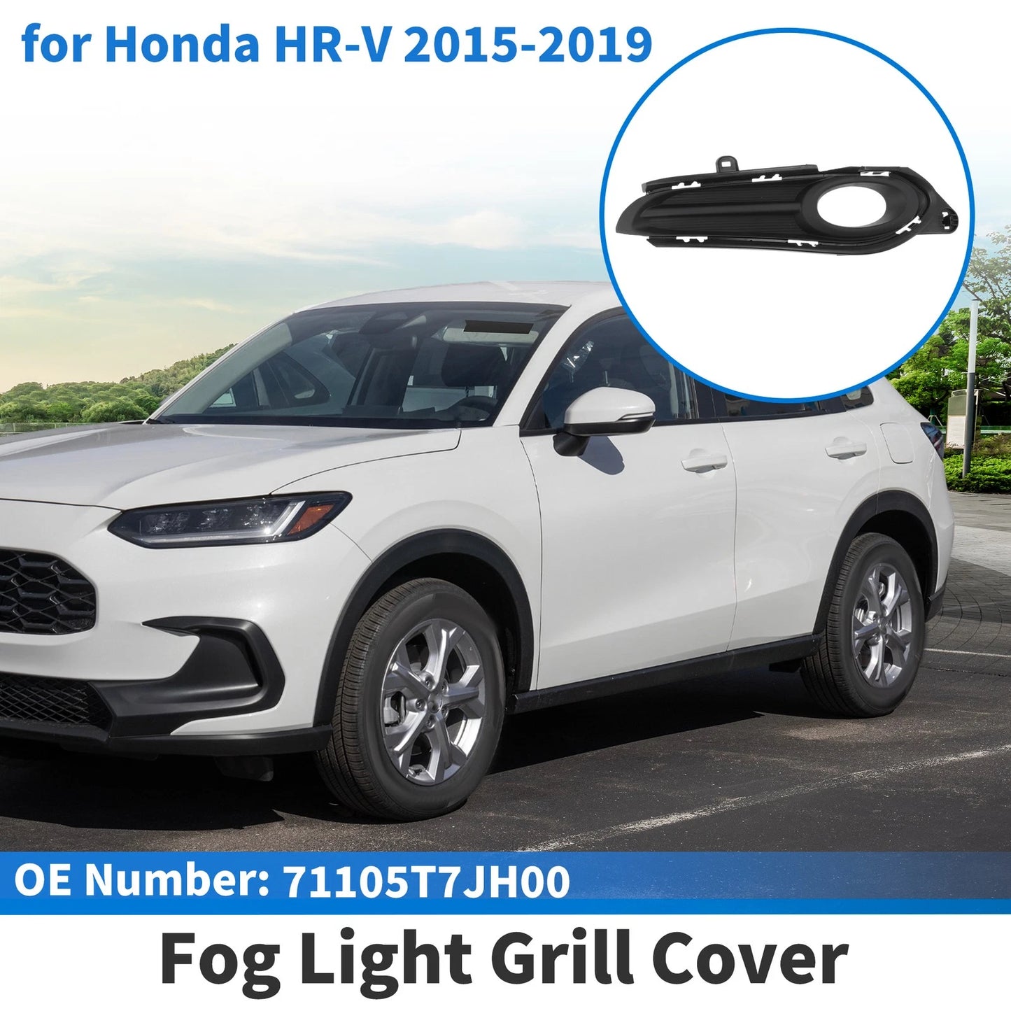 Front Right Fog Light Grill No. 71105T7JH00 for Honda HR-V (2015–2019)