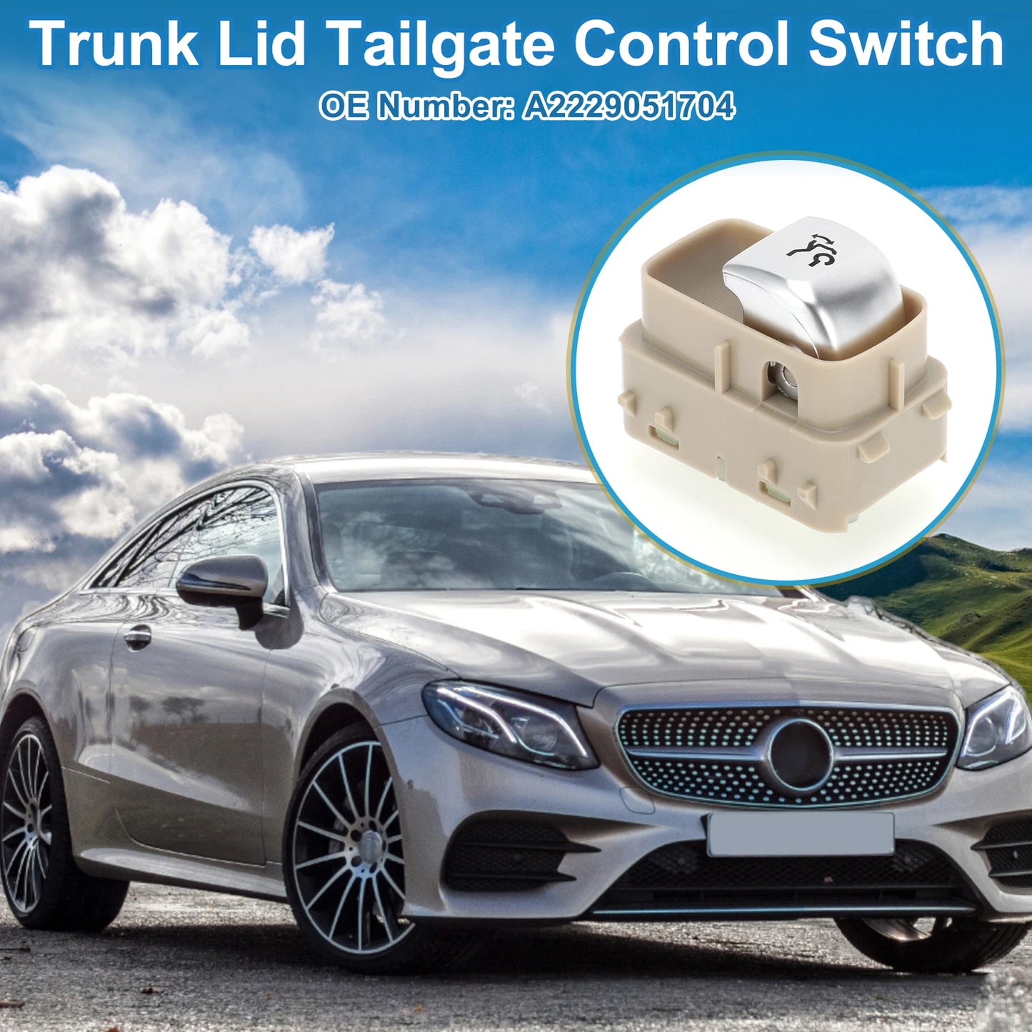 Trunk Release Switch No.A2229051704 for Mercedes-Benz E300 (2017–2019) Beige