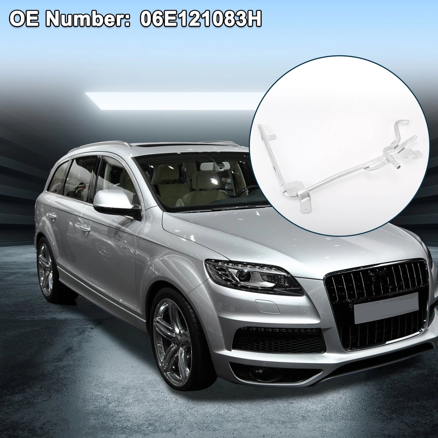 Radiator Hose Coolant Pipe for Audi Q7 3.0T (2007–2015) No. 06E121083H