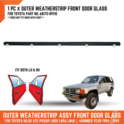 Outer Weatherstrip Front Door Glass Belt for Toyota Hilux 4Runner (LN56-LN60)
