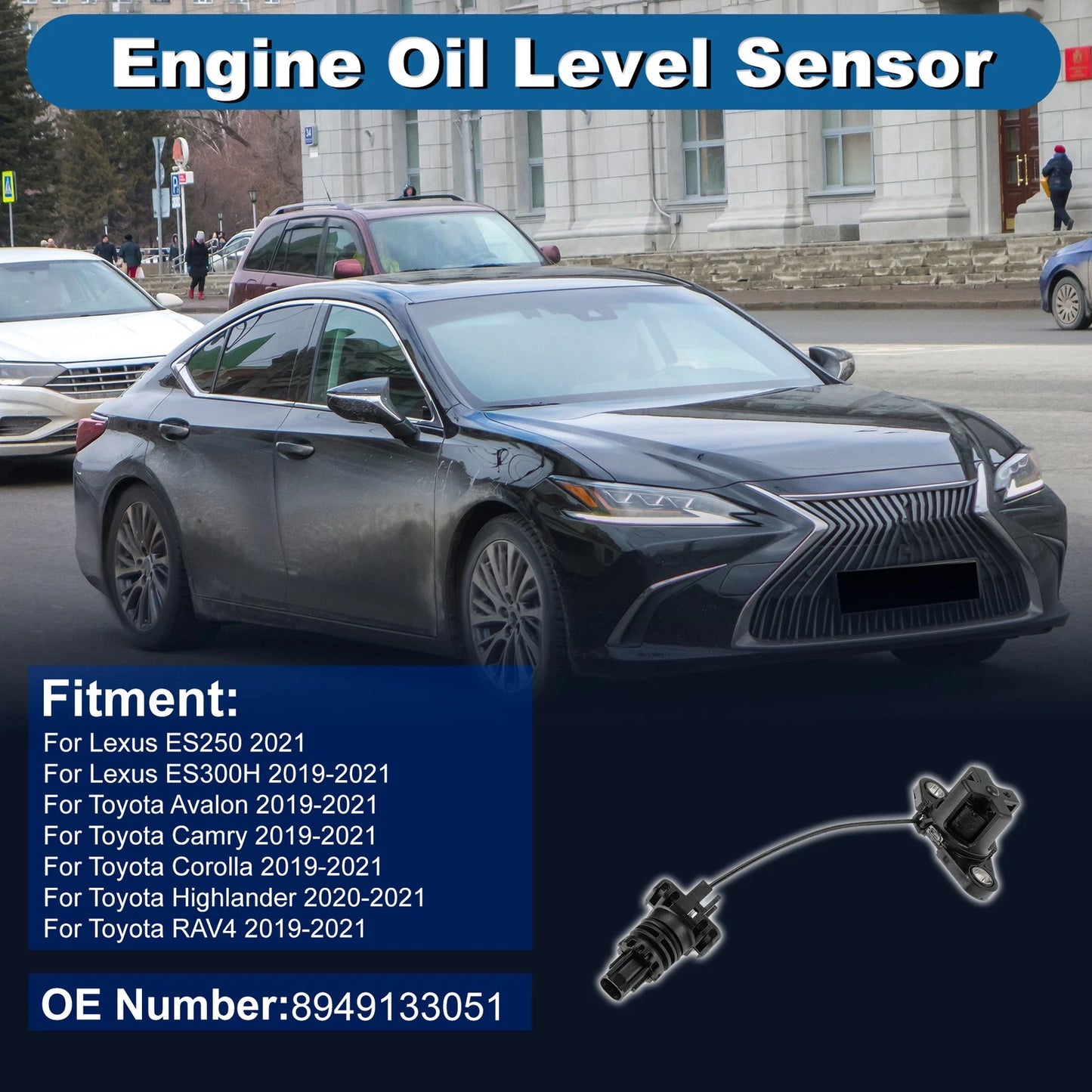 Engine Oil Level Sensor for Lexus ES250 (2021) - Replace 8949133051
