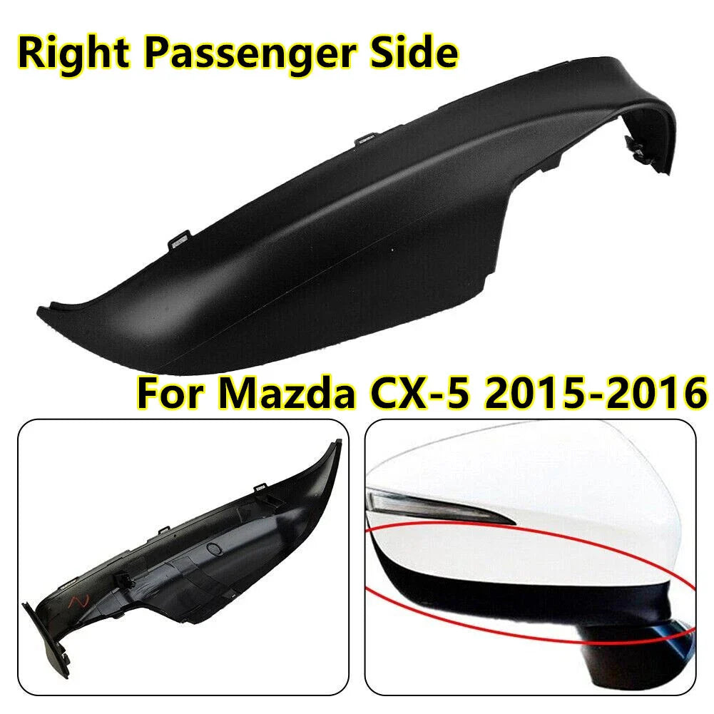 Lower Cover Right Mirror for Mazda CX-5 CX-3 (2015–2016, 2016–2019)