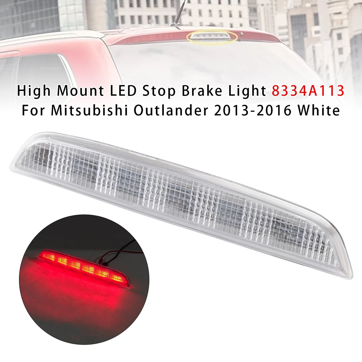 LED High Mount Stop Brake Light 8334A113 for Mitsubishi Outlander (2013–2016)