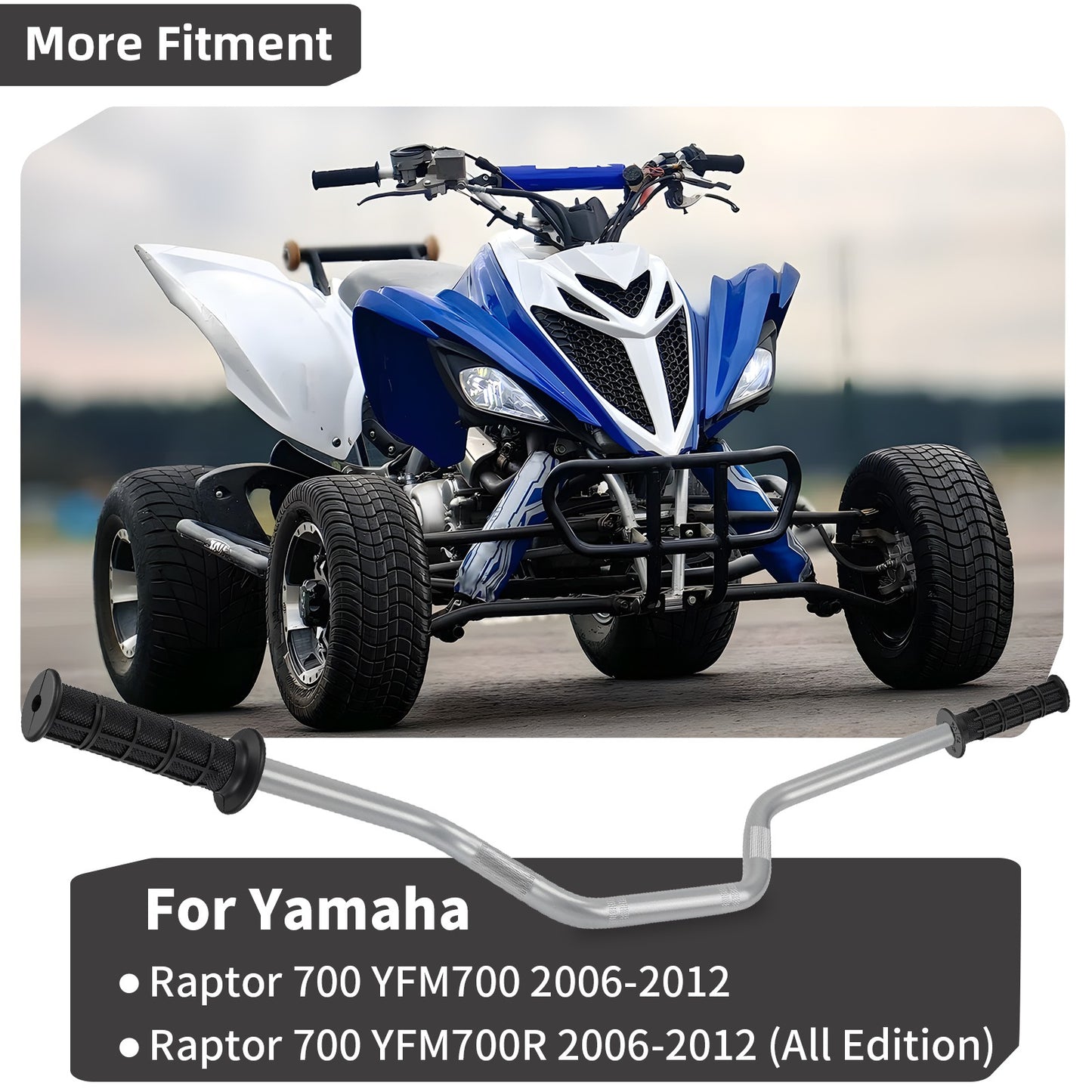 Handlebar & Grips for Yamaha Raptor 700R (2006–2012)