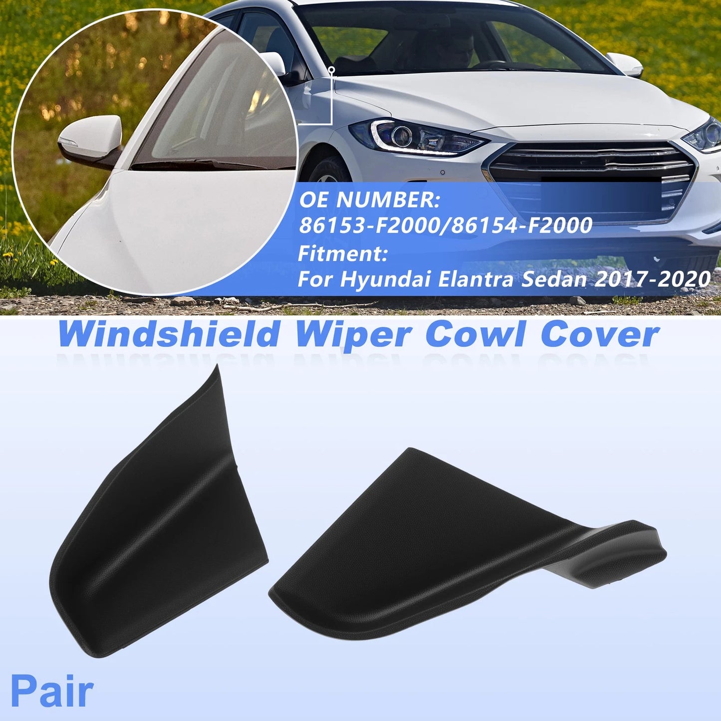 Set of 2 Windshield Cowl Replacements for Hyundai Elantra Sedan (2017–2020) 86153-F2000