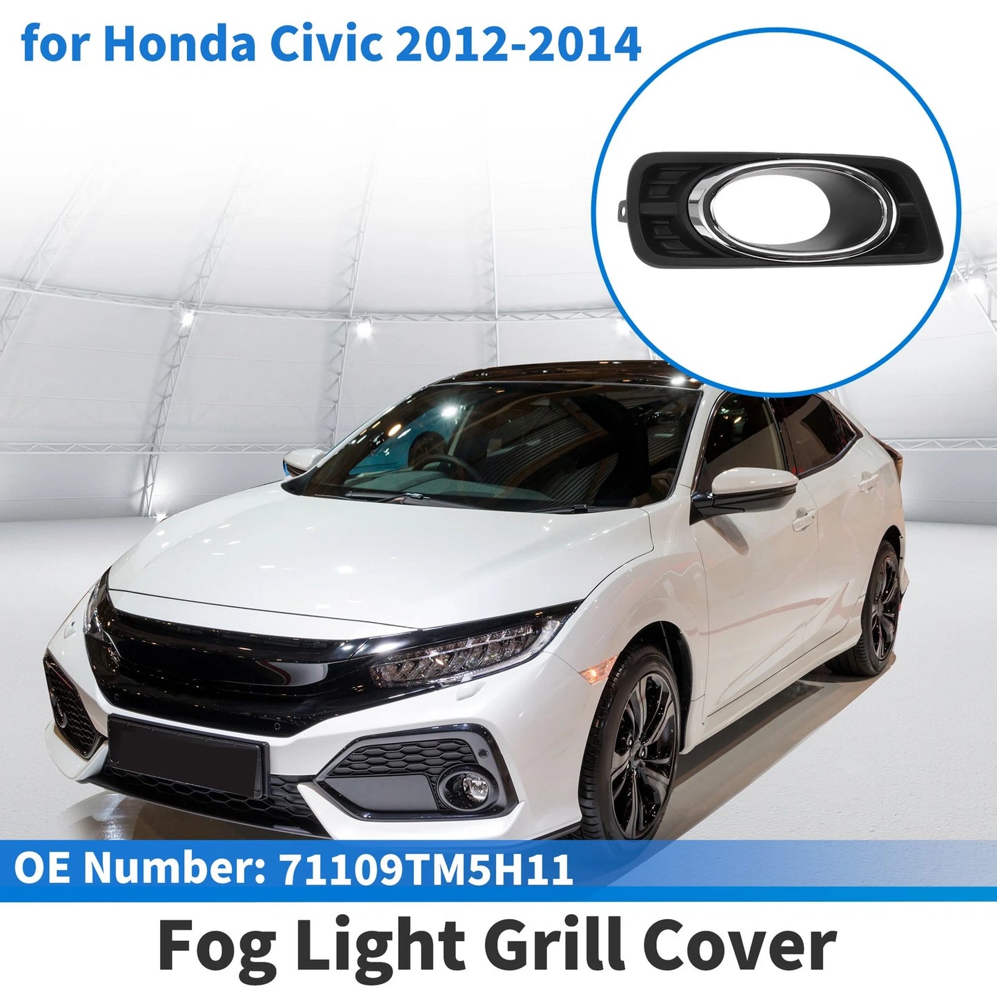 Front Left Fog Light Grill No. 71109TM5H11 for Honda Civic (2012–2014)