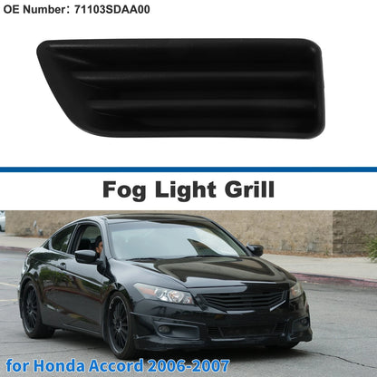 Front Right Fog Light Grill No. 71103SDAA00 for Honda Accord (2006–2007)
